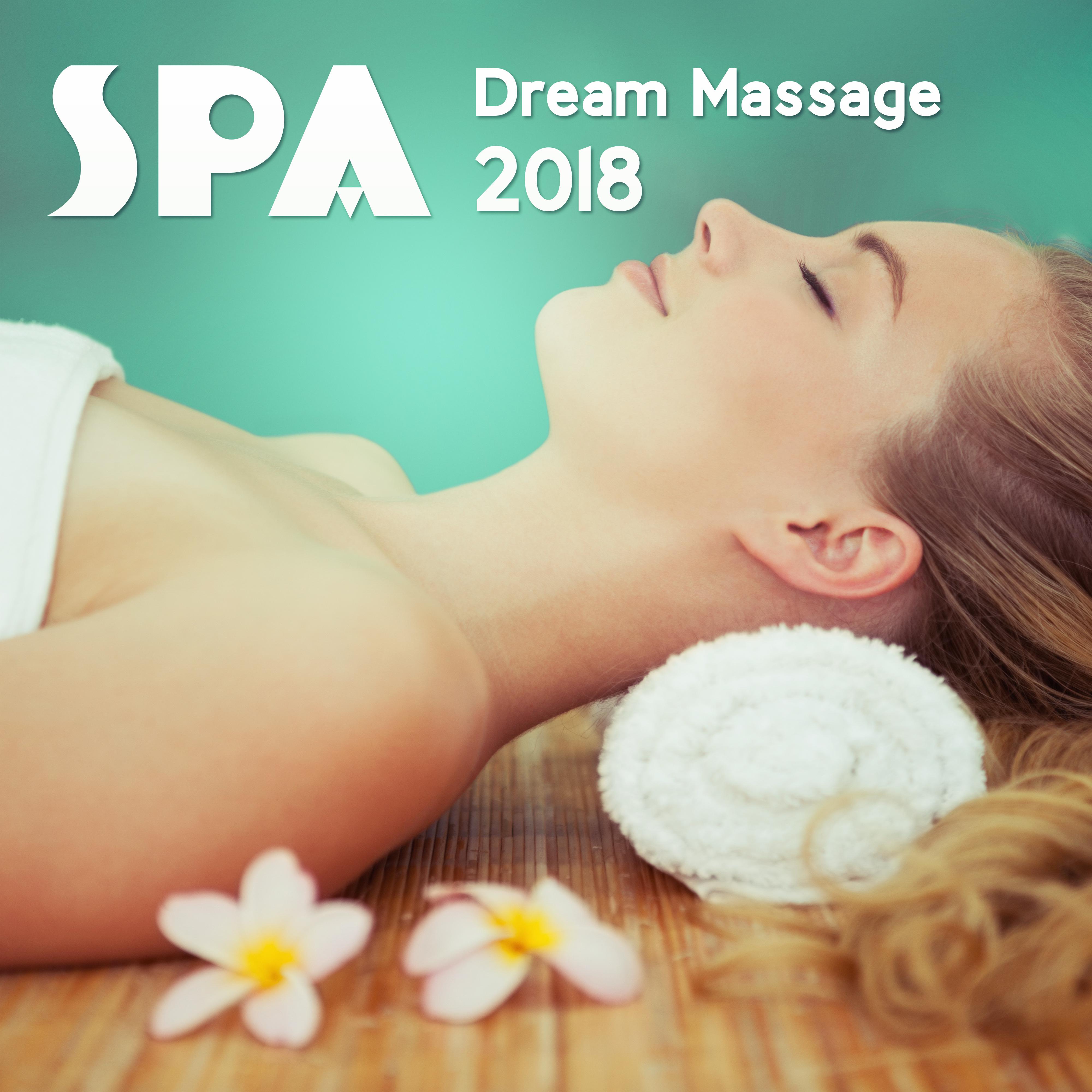 Spa Dream Massage 2018