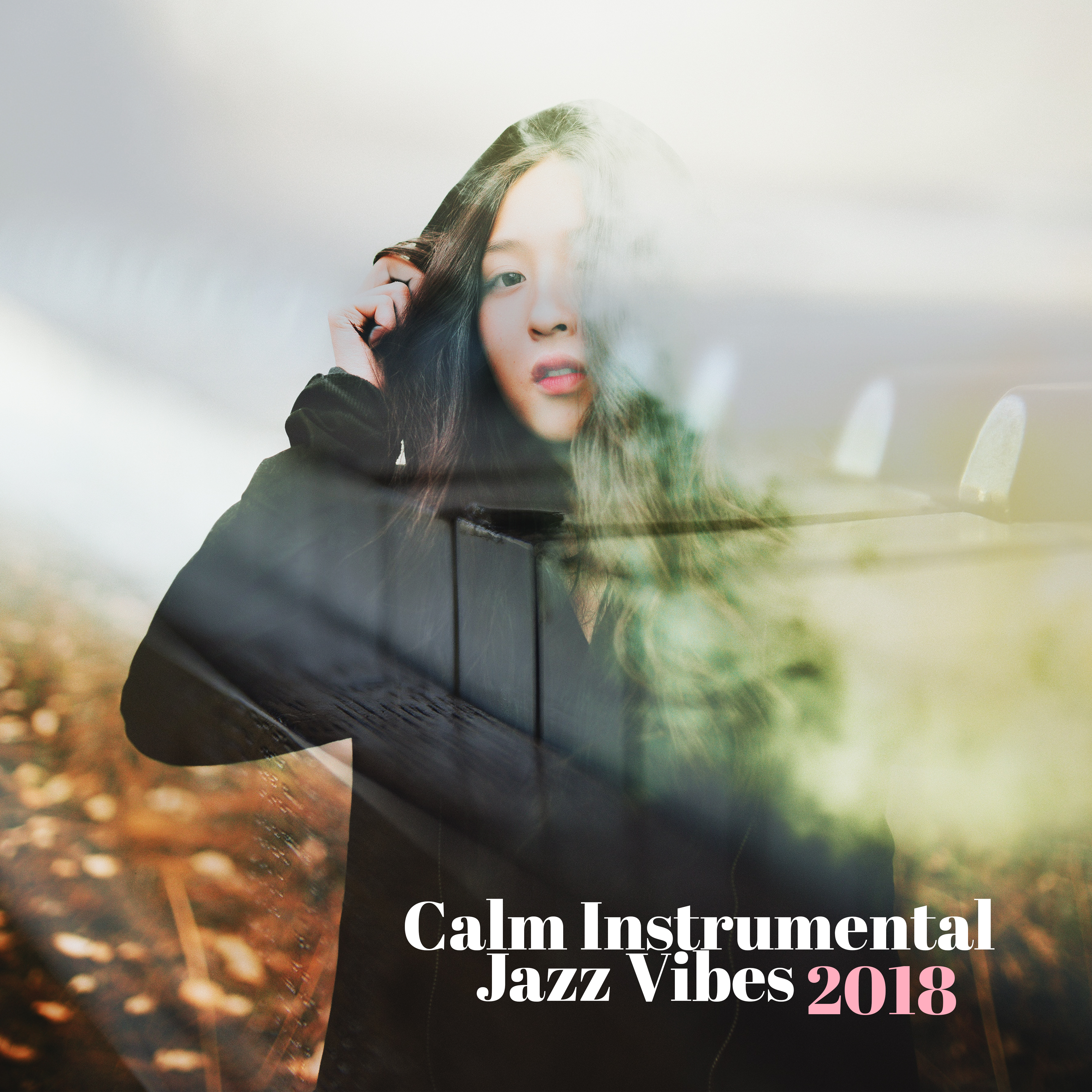 Calm Instrumental Jazz Vibes 2018