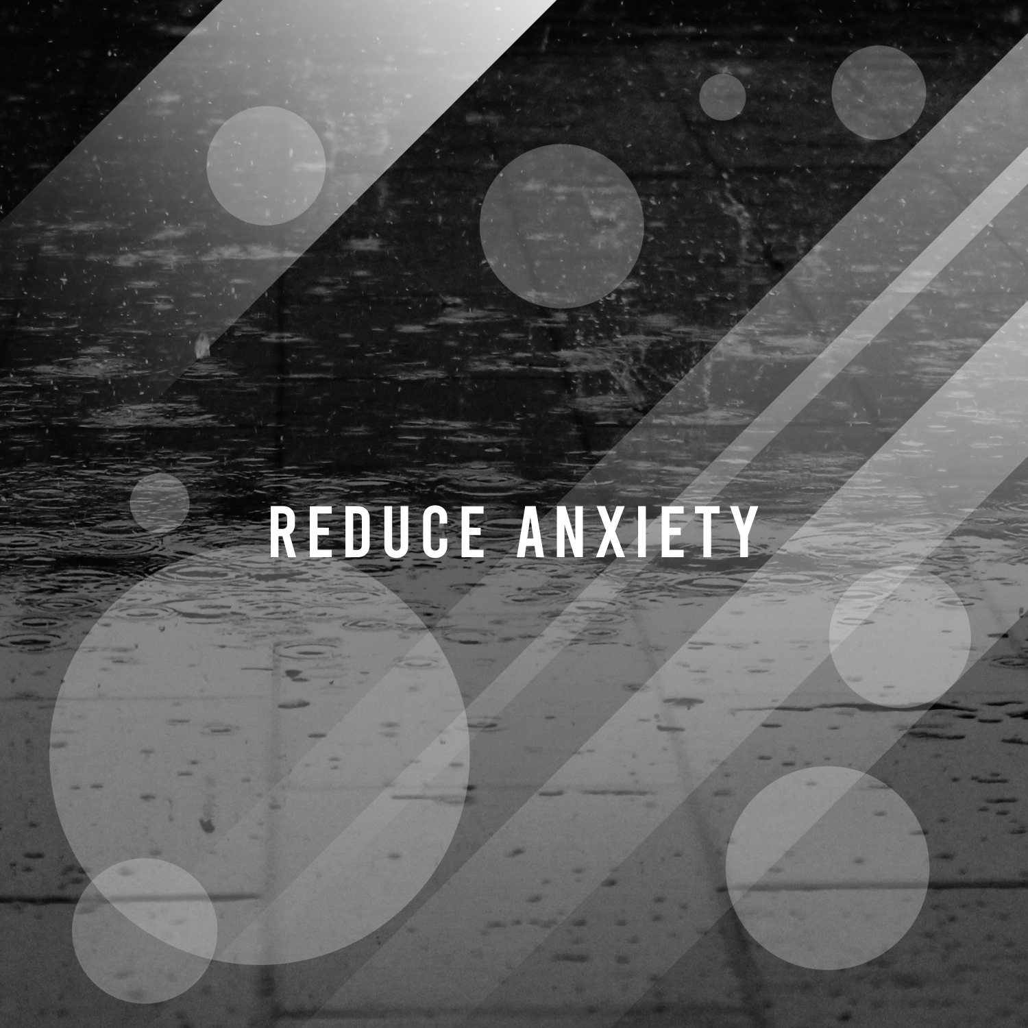 15 Tracks to Reduce Anxiety. Relax and Meditate with Rain Sounds