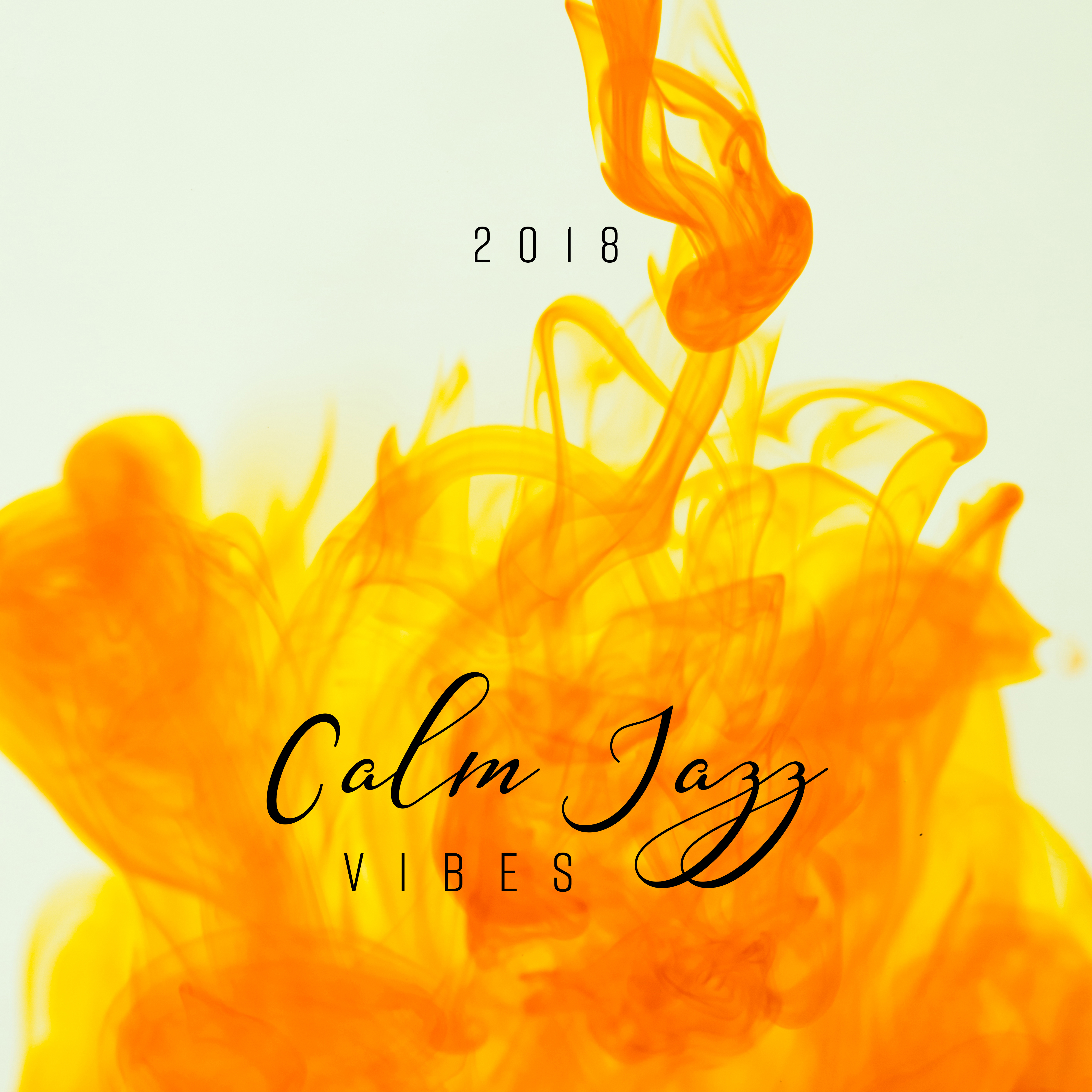 2018 Calm Jazz Vibes