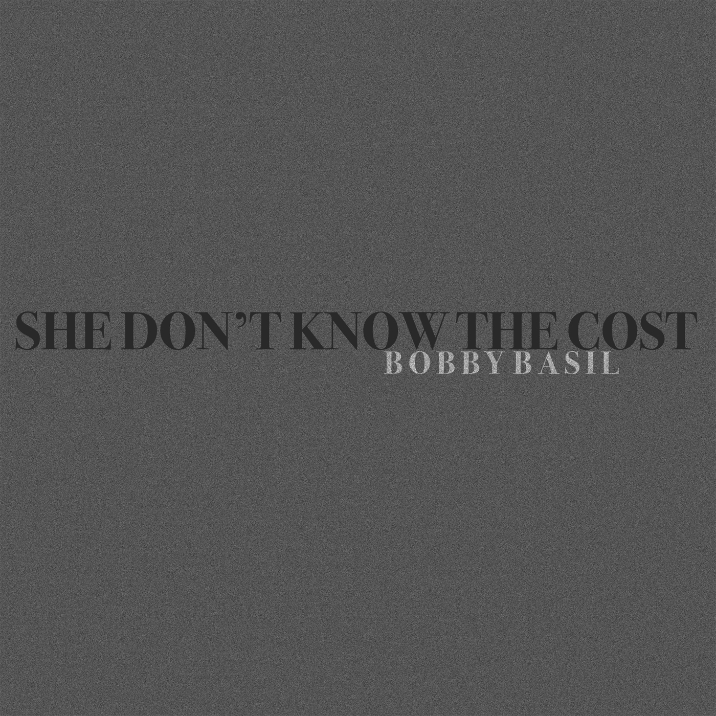 She Don't Know the Cost