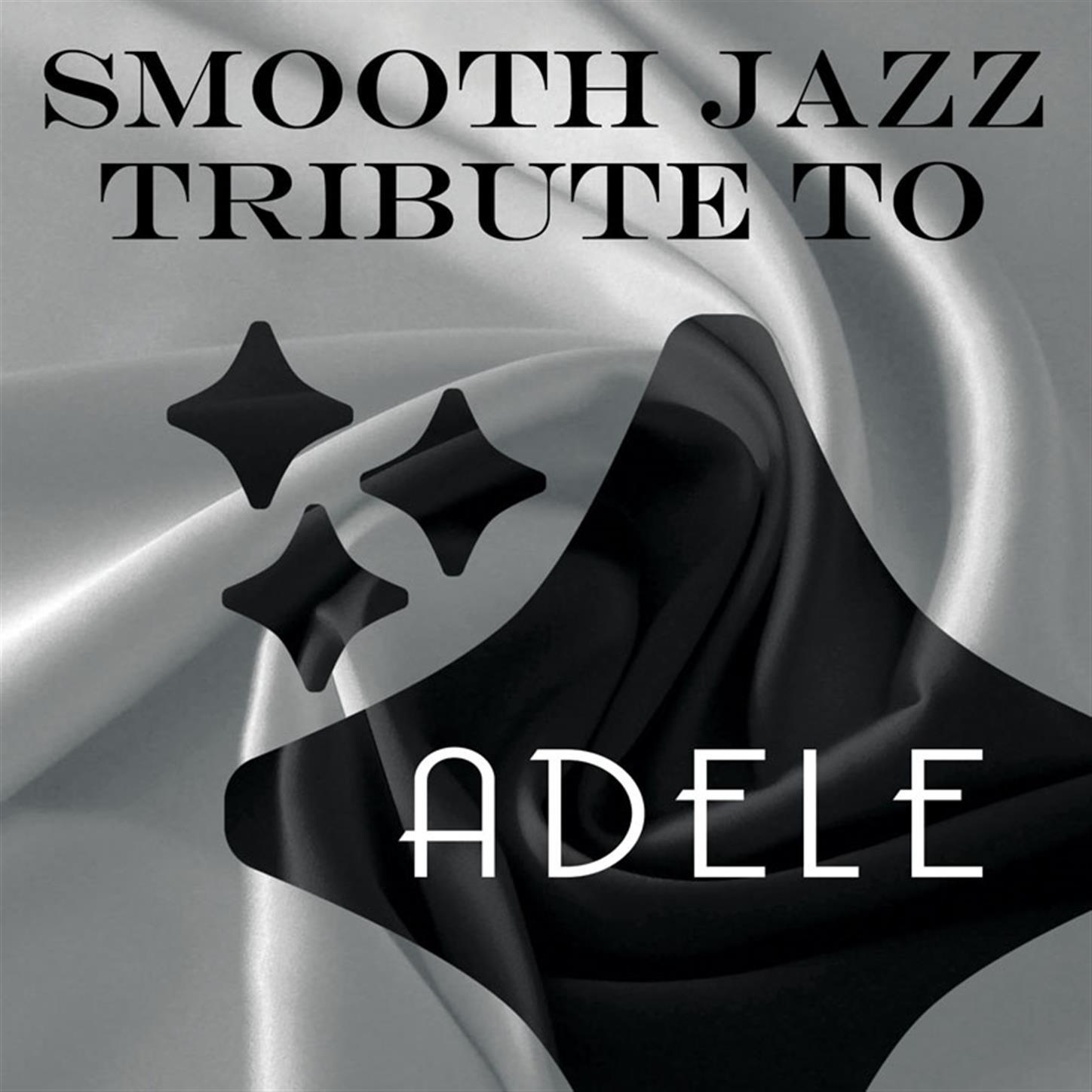 Smooth Jazz Tribute to Adele