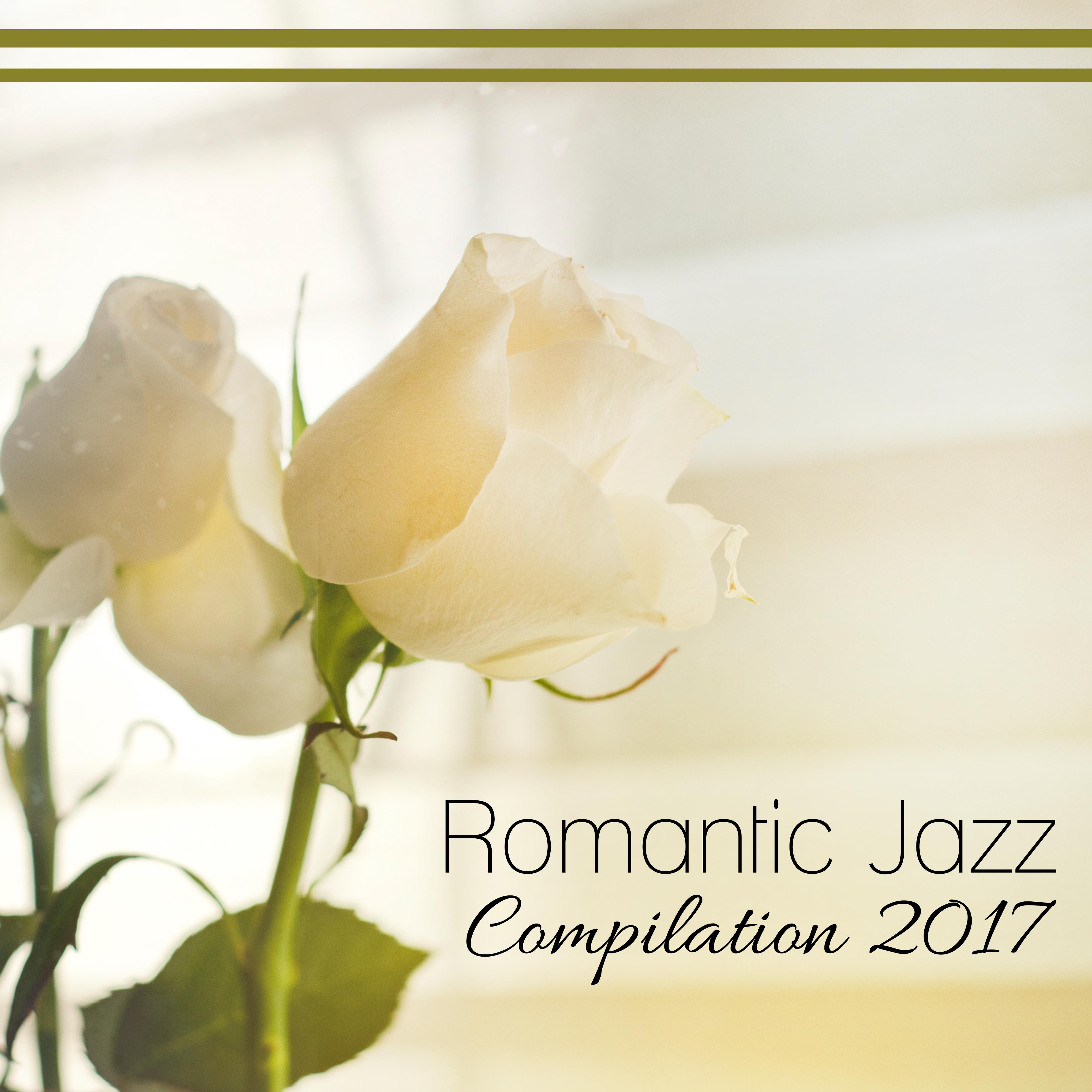 Romantic Jazz Compilation 2017