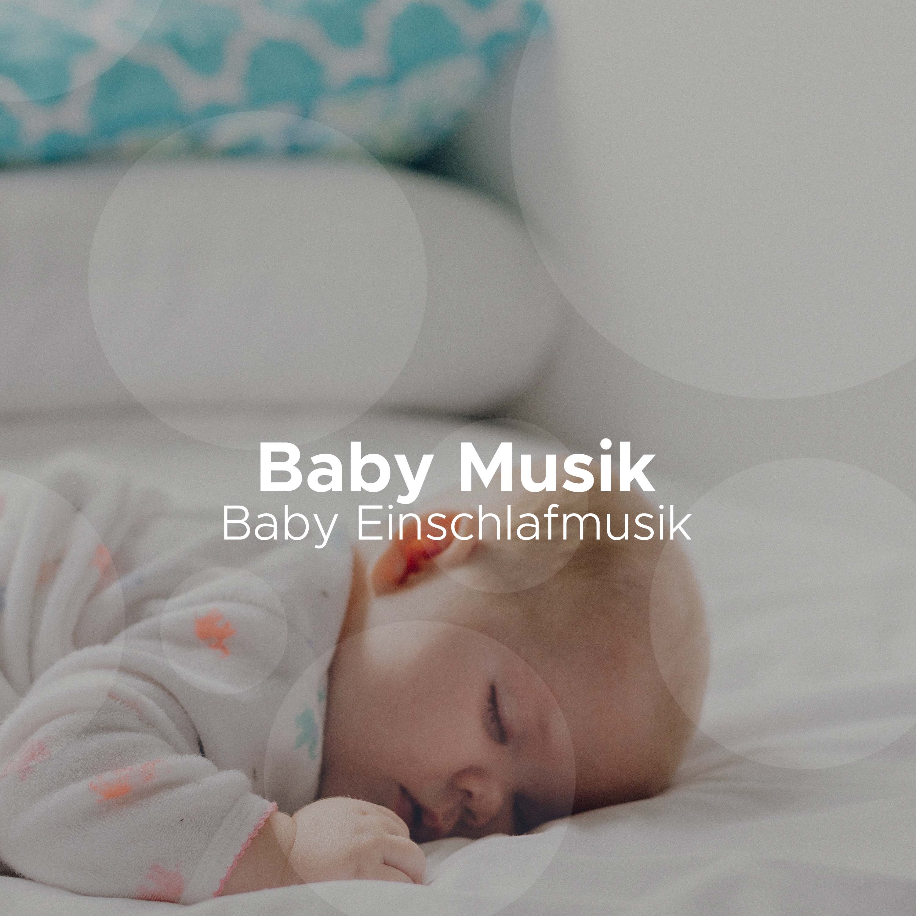 Baby Musik - Baby Einschlafmusik