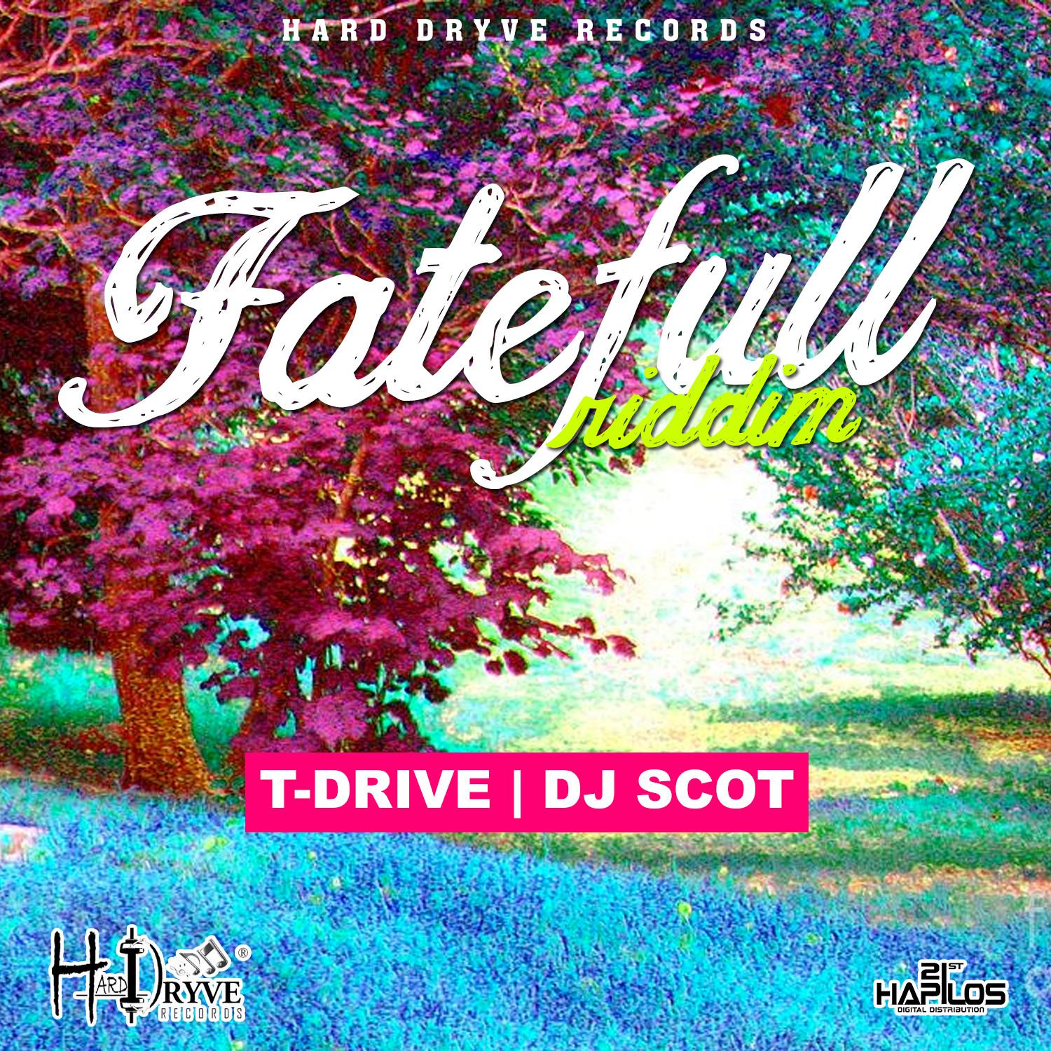 Fate Full Riddim