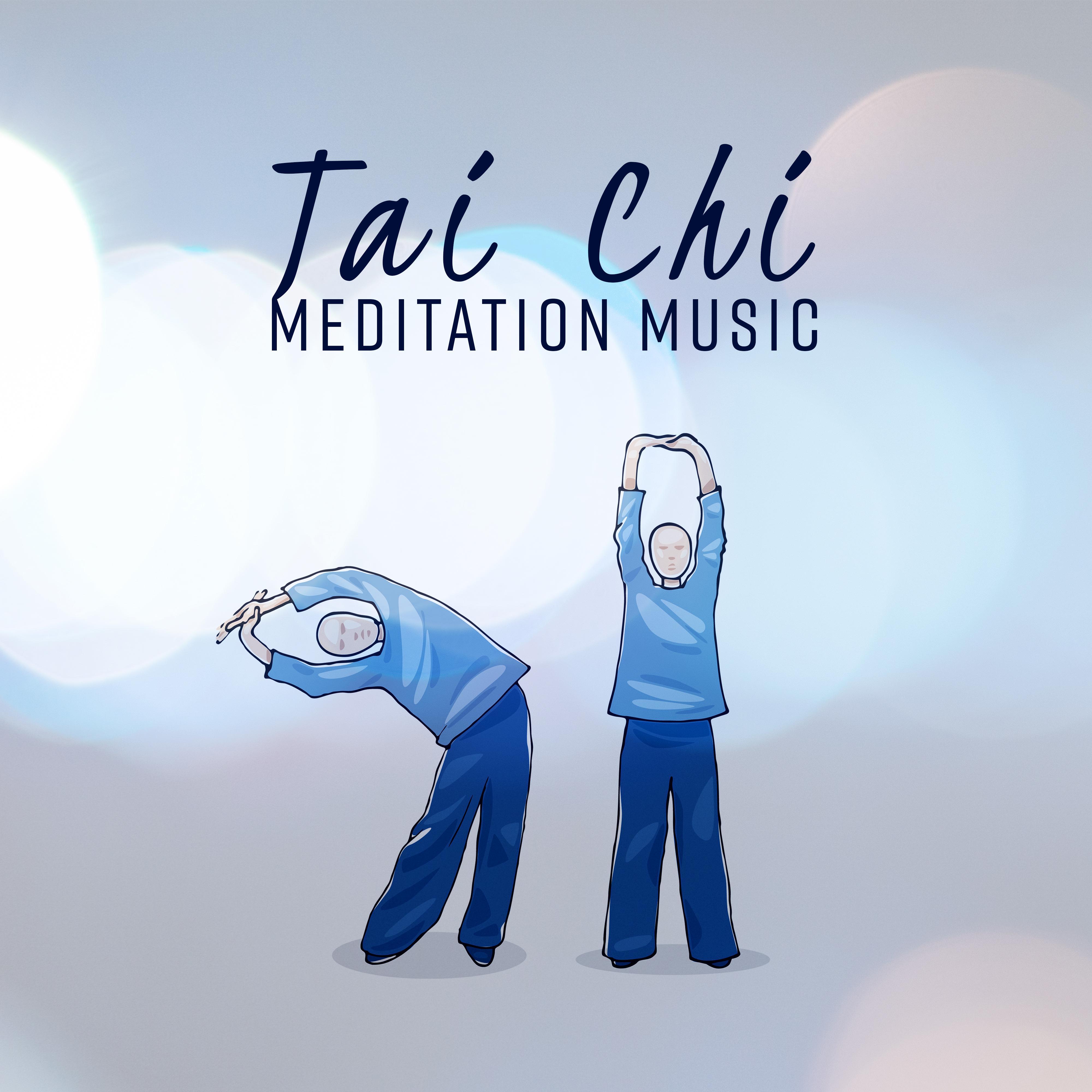 Tai Chi Meditation Music