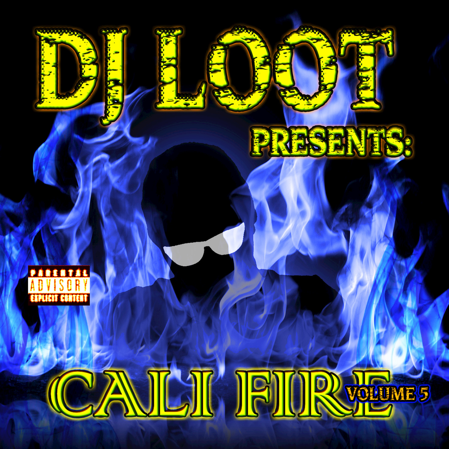 DJ Loot Presents: Cali Fire Volume 5