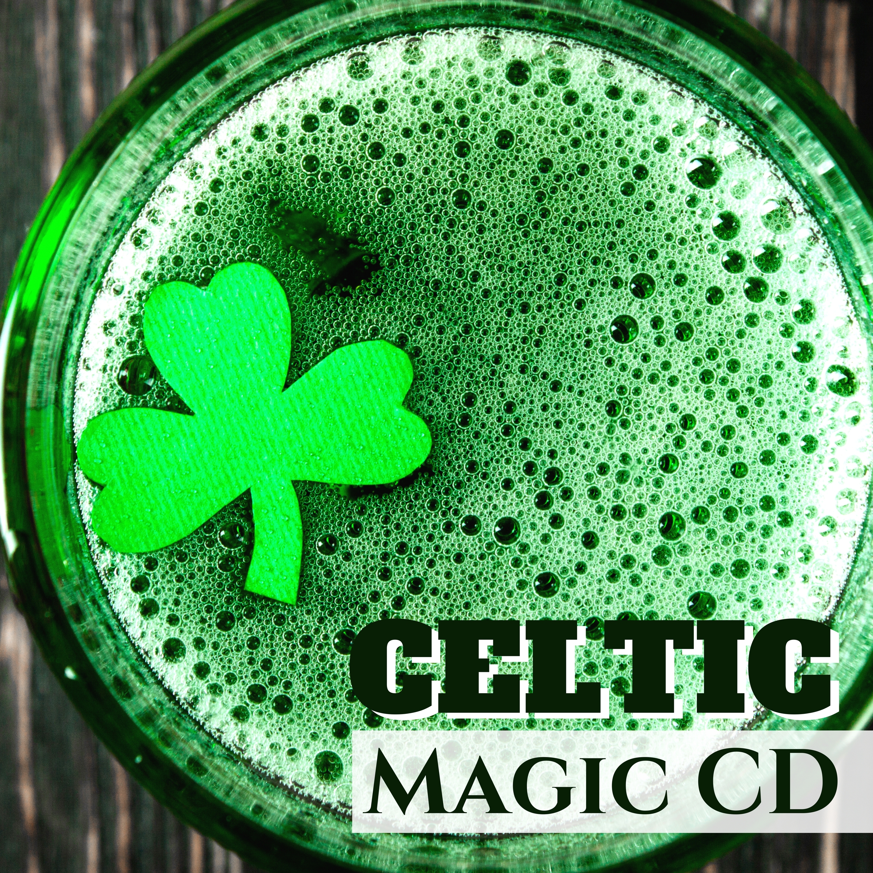 Celtic Magic CD - Best Instrumental Celtic Music Playlist for St. Patrick's Day