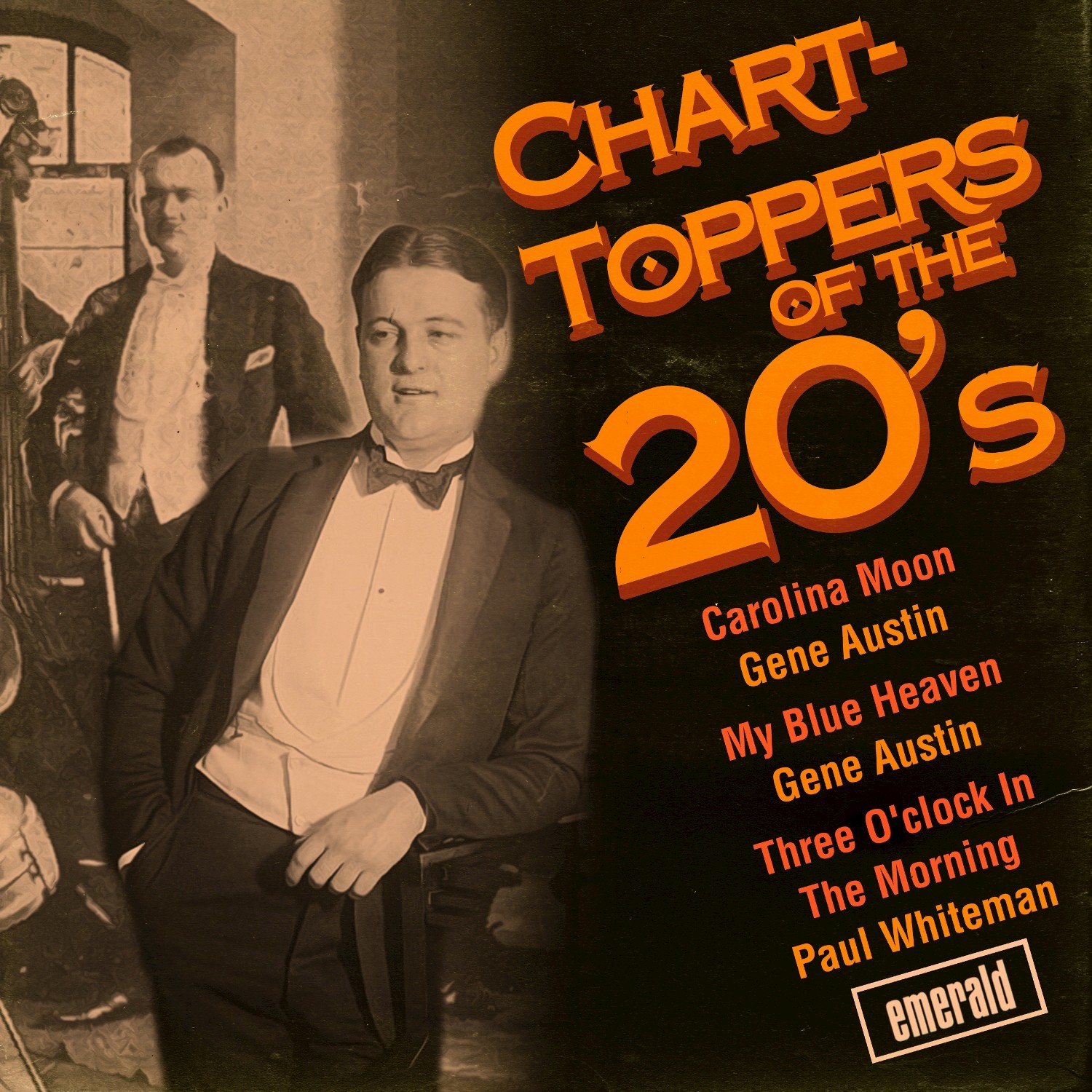 Chart-Toppers of the '20s