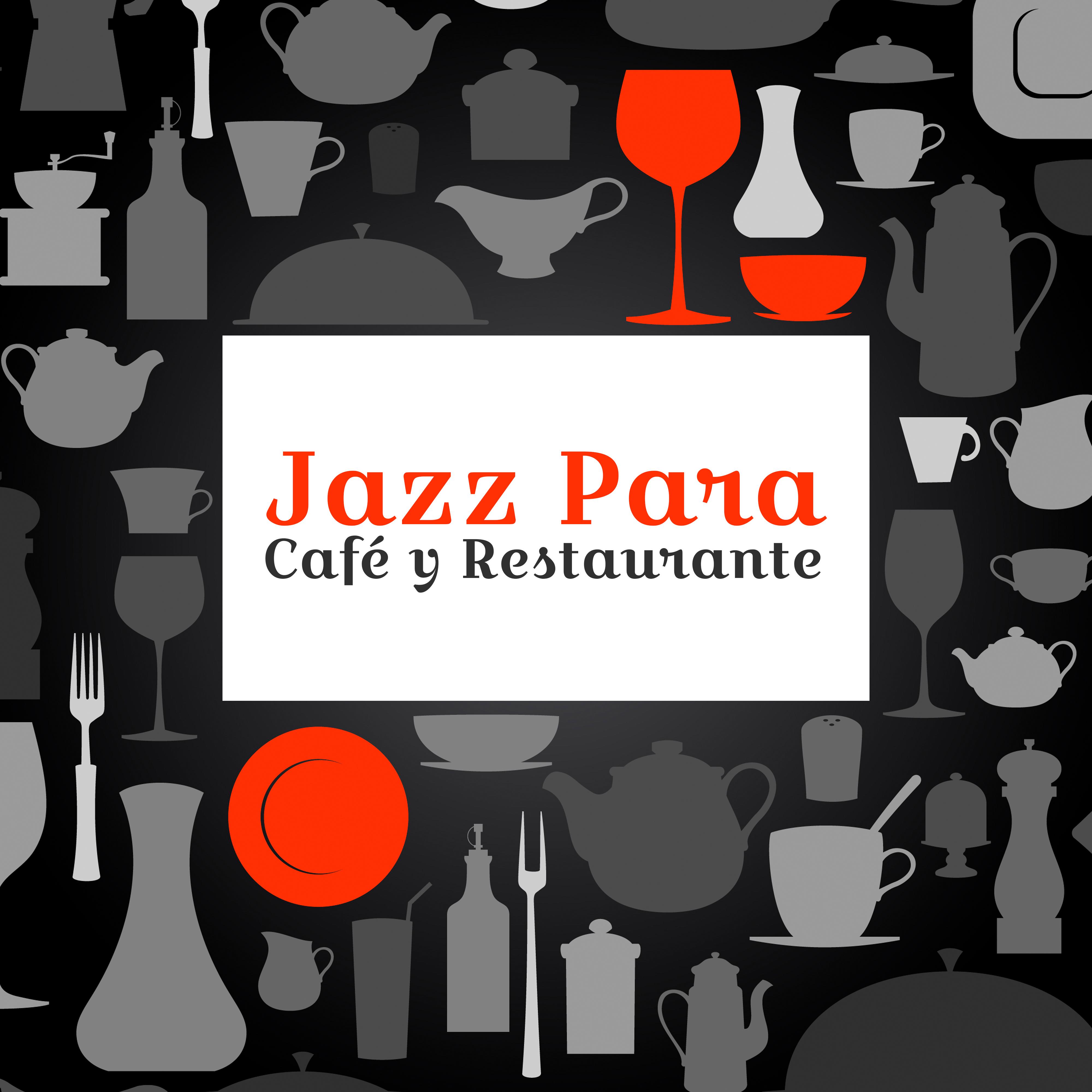 Jazz Para Cafe y Restaurante