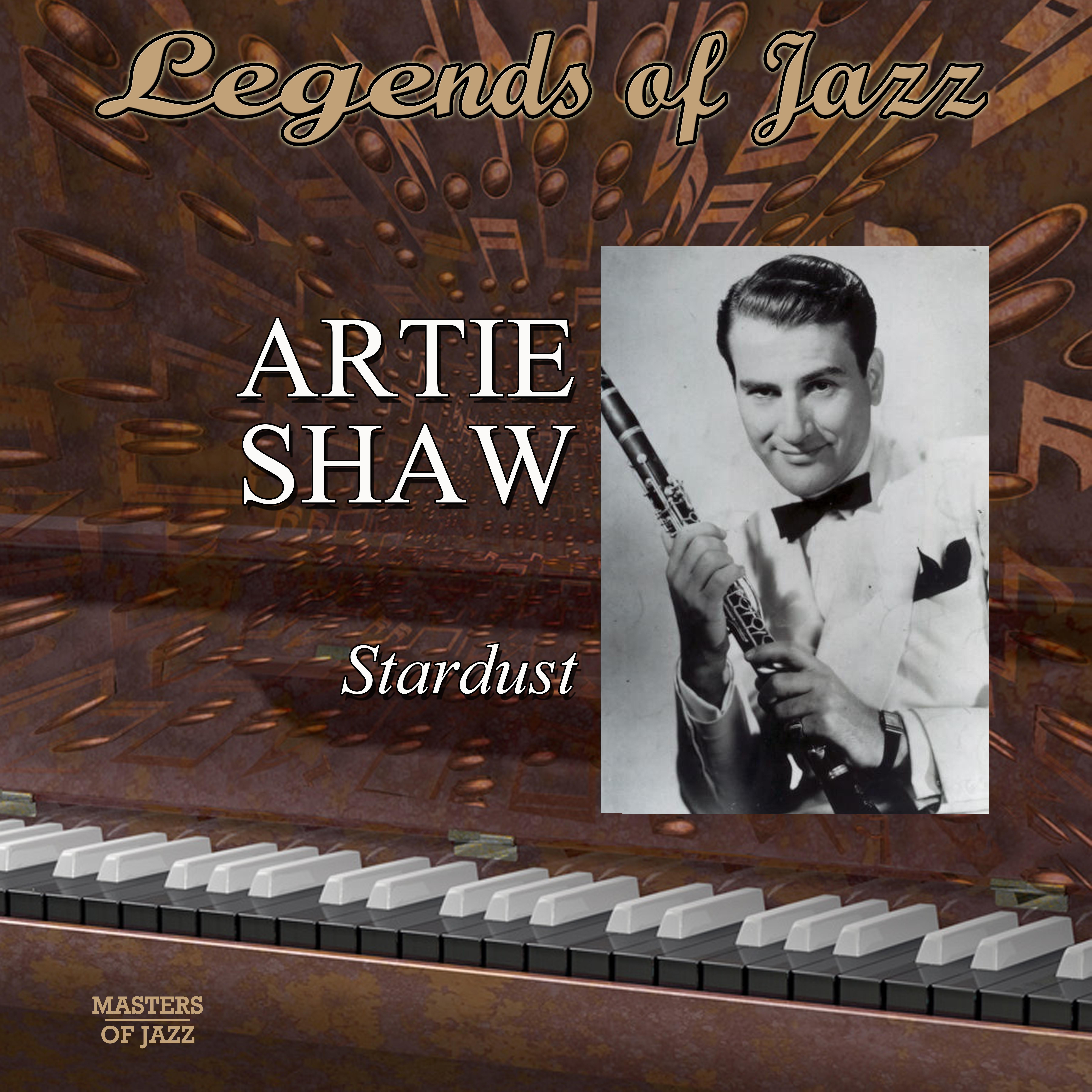 Legends Of Jazz: Artie Shaw - Stardust