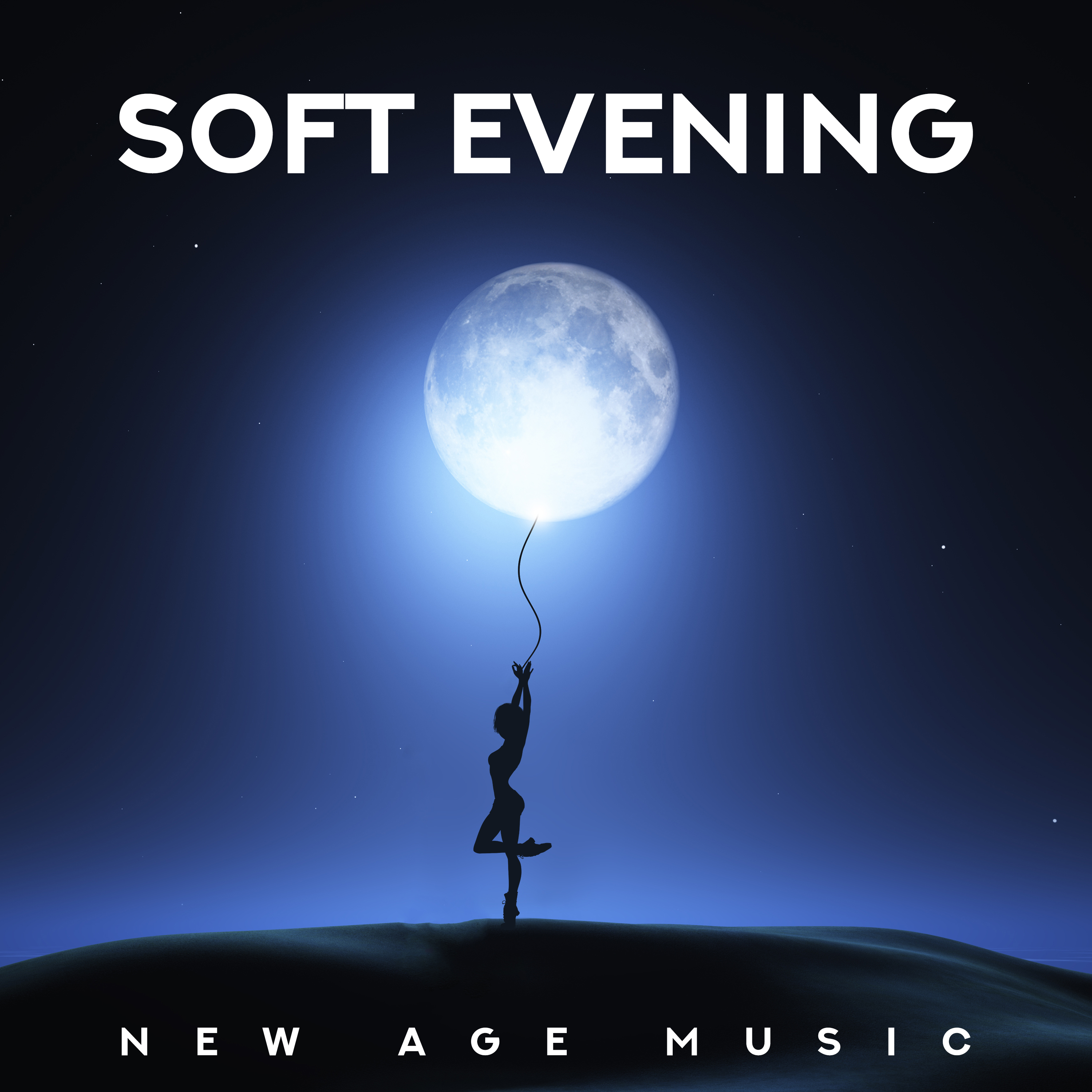 Soft Evening New Age Music