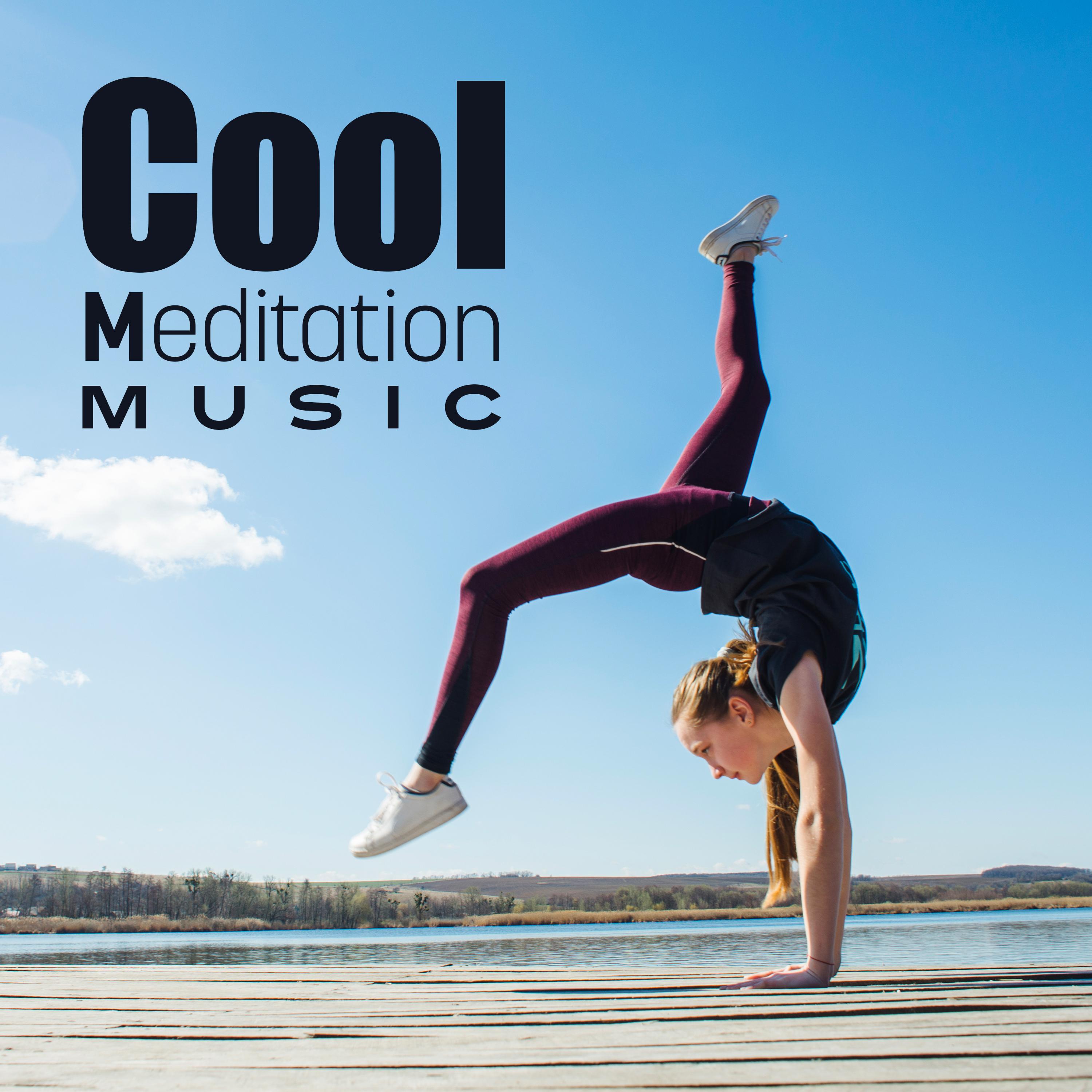 Cool Meditation Music