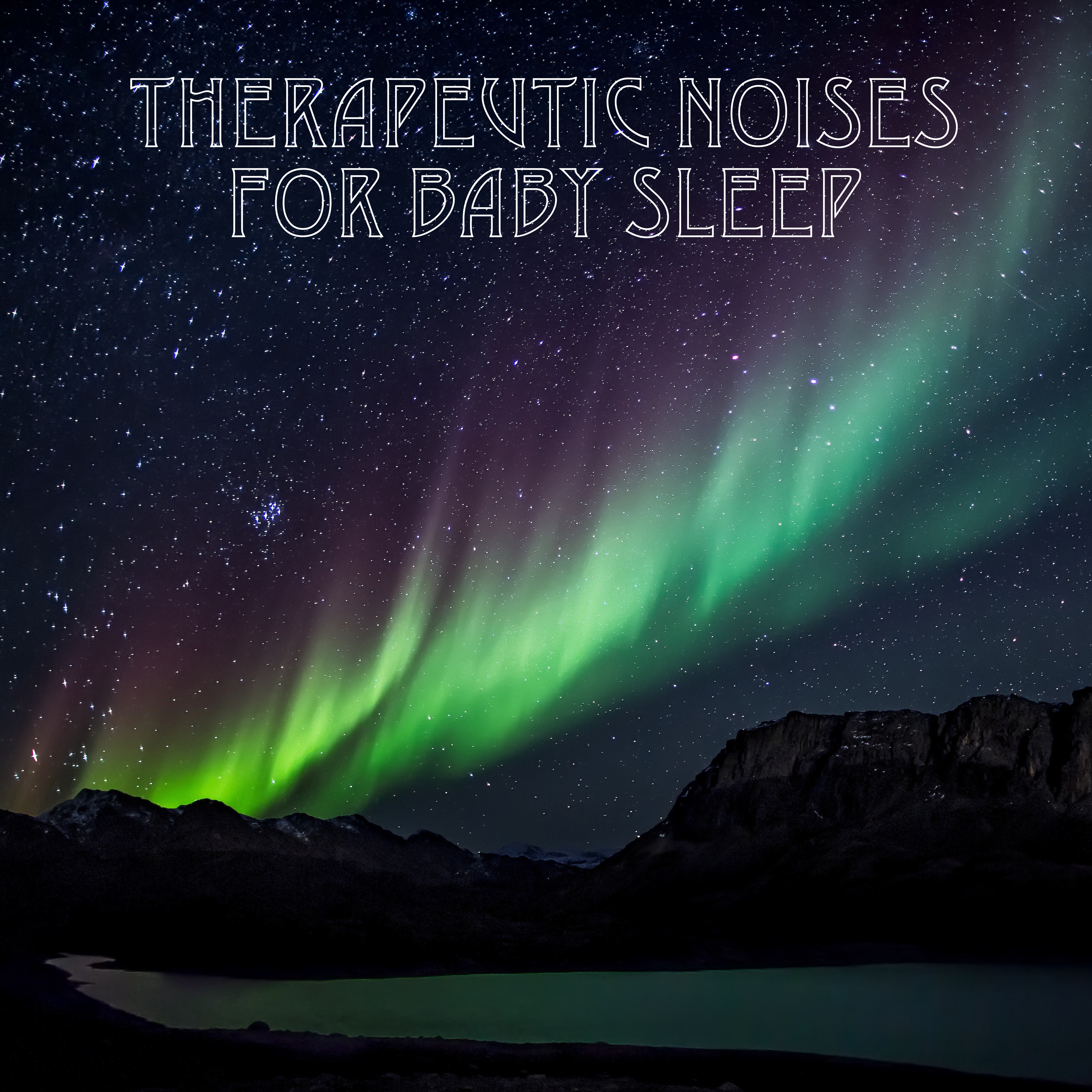 11 Therapeutic Noises for Baby Sleep