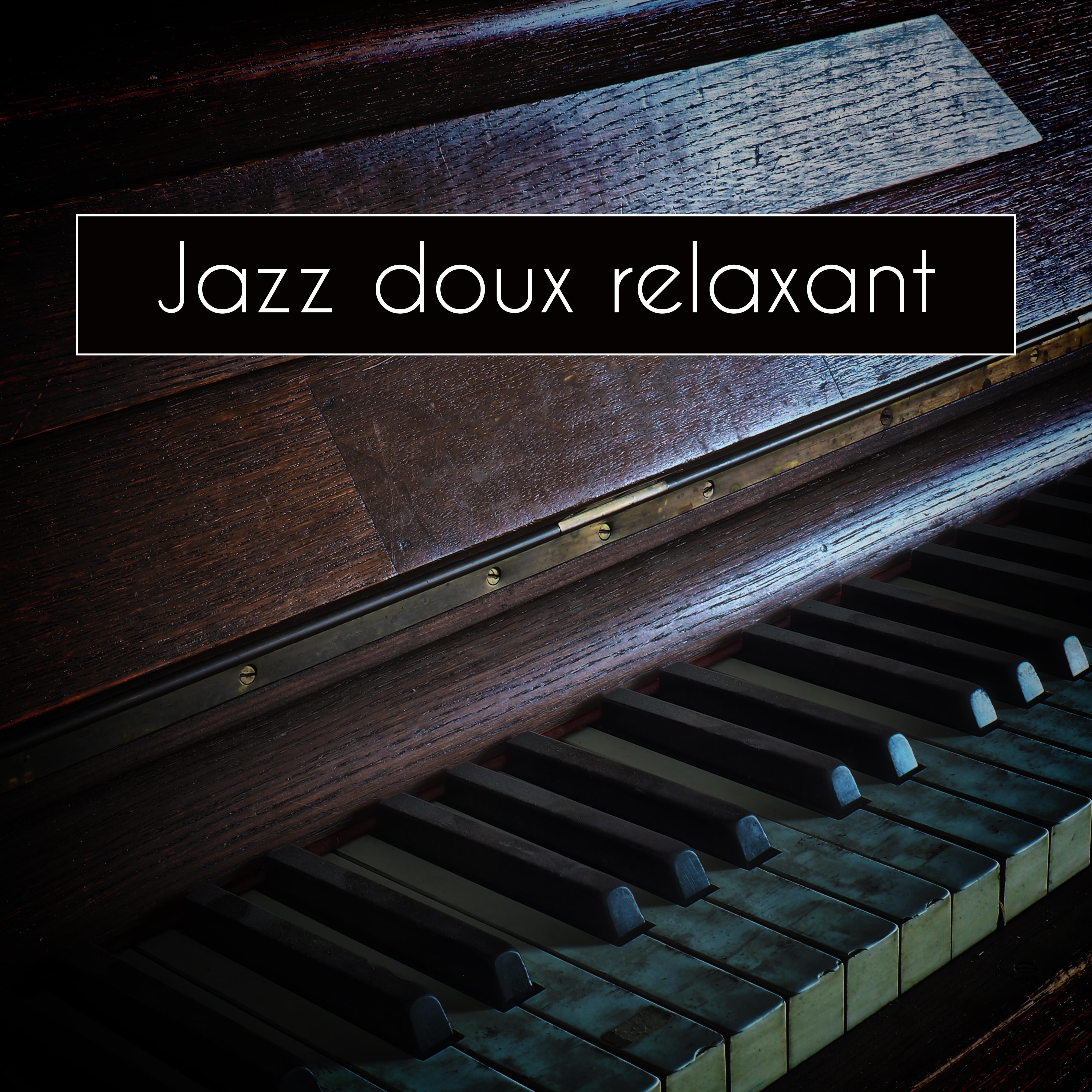 Jazz doux relaxant