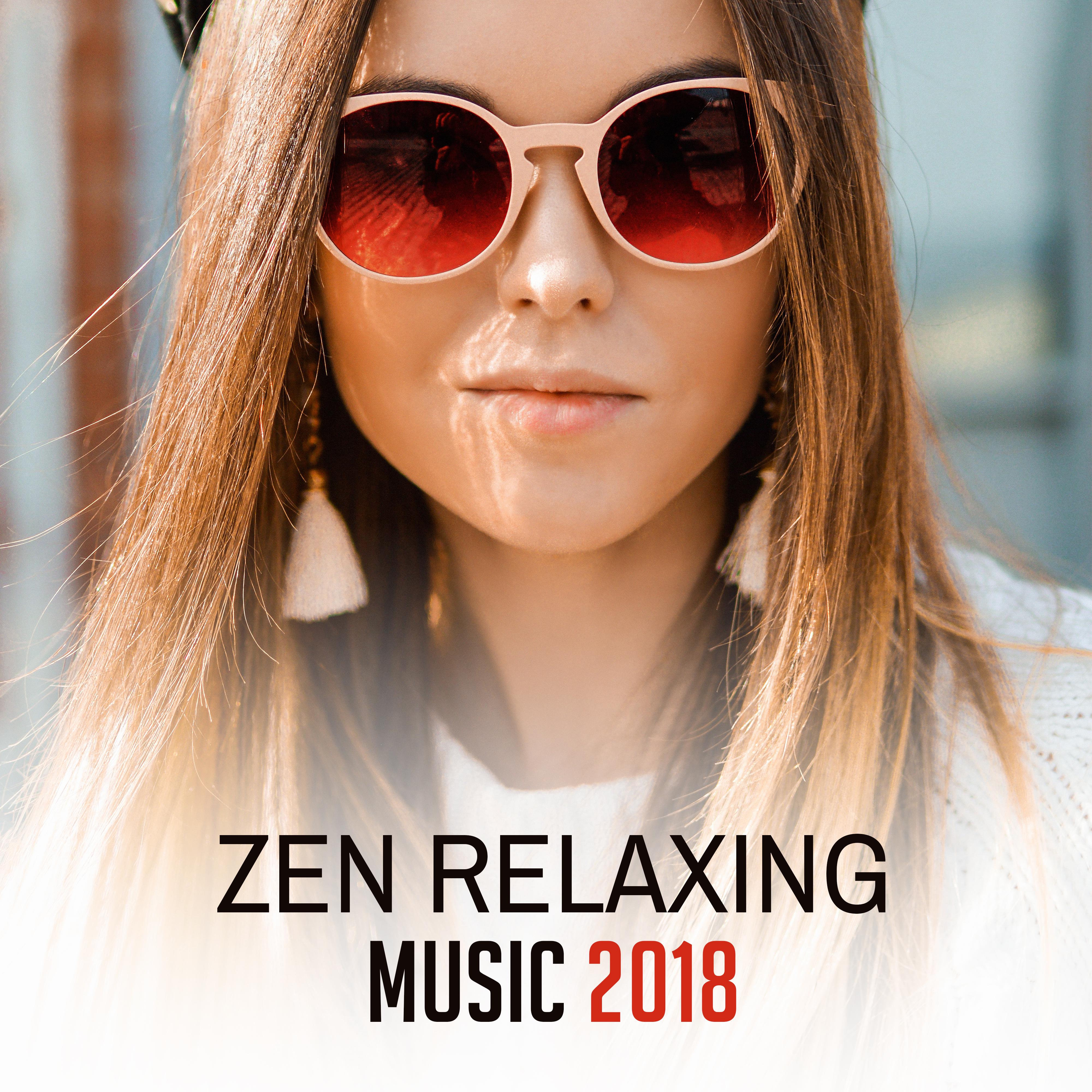 Zen Relaxing Music 2018