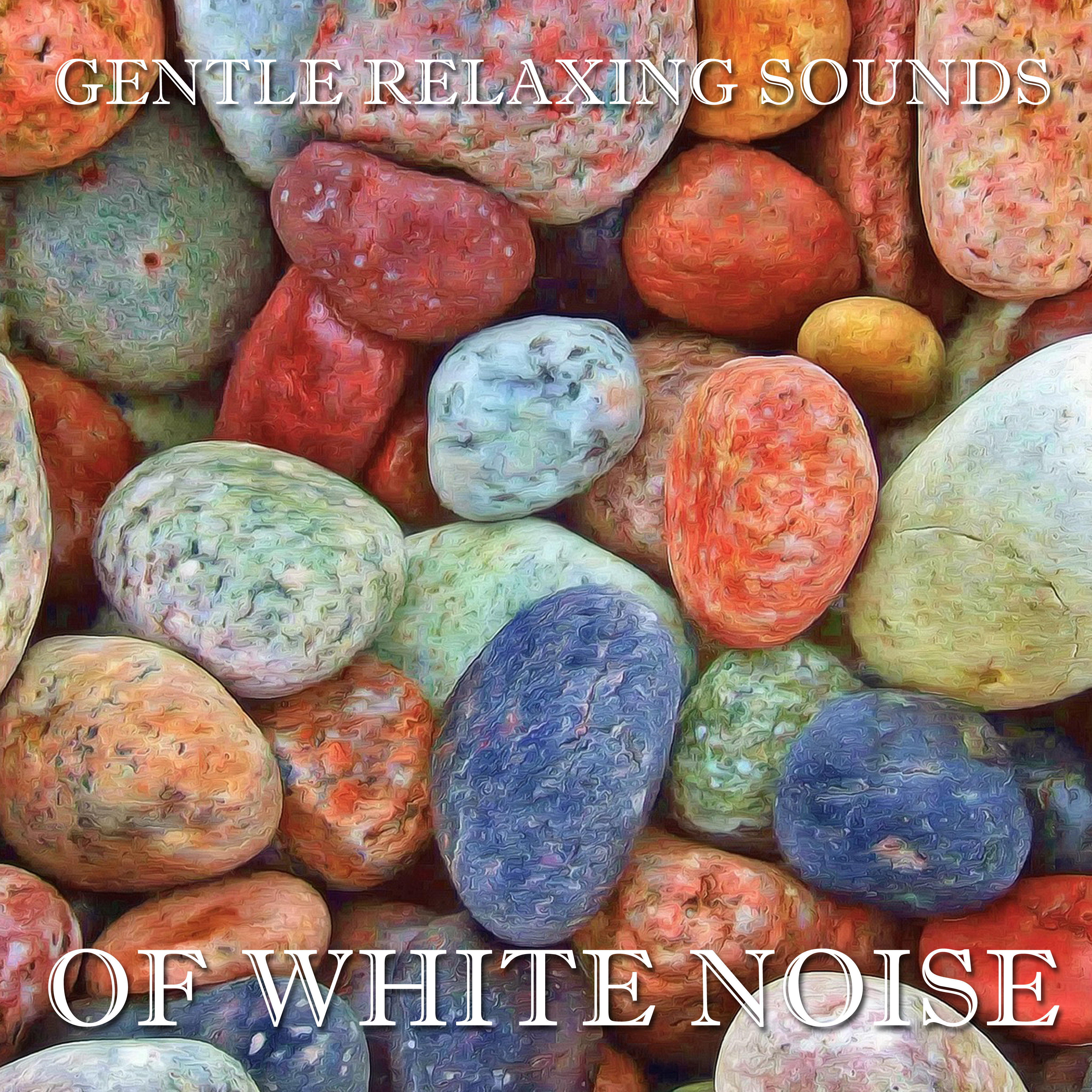 12 Gentle Relaxing Sounds of White Noise