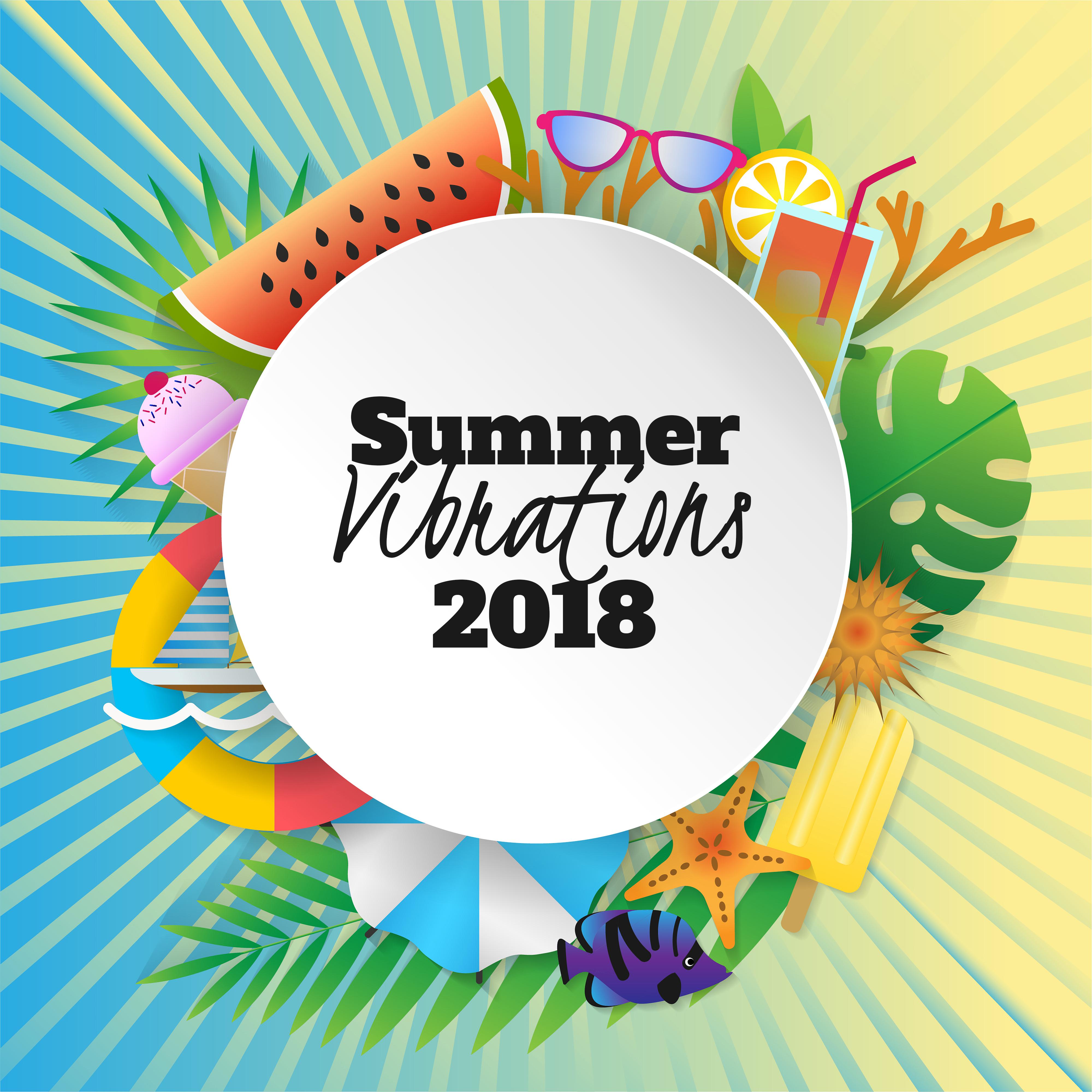 Summer Vibrations 2018