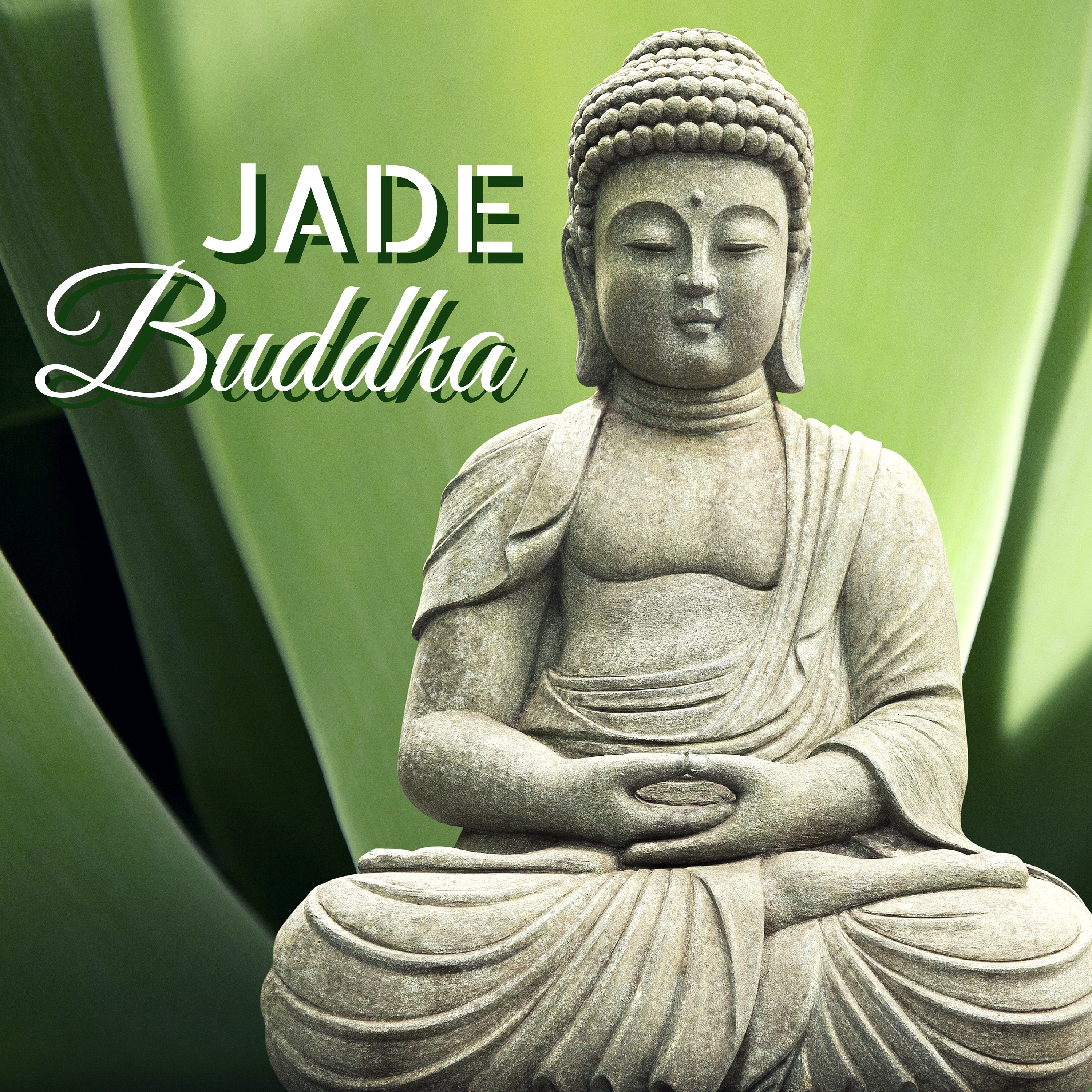 Jade Buddha - Luxury Lounge Background Compilation for Chillout Cafe and Bar