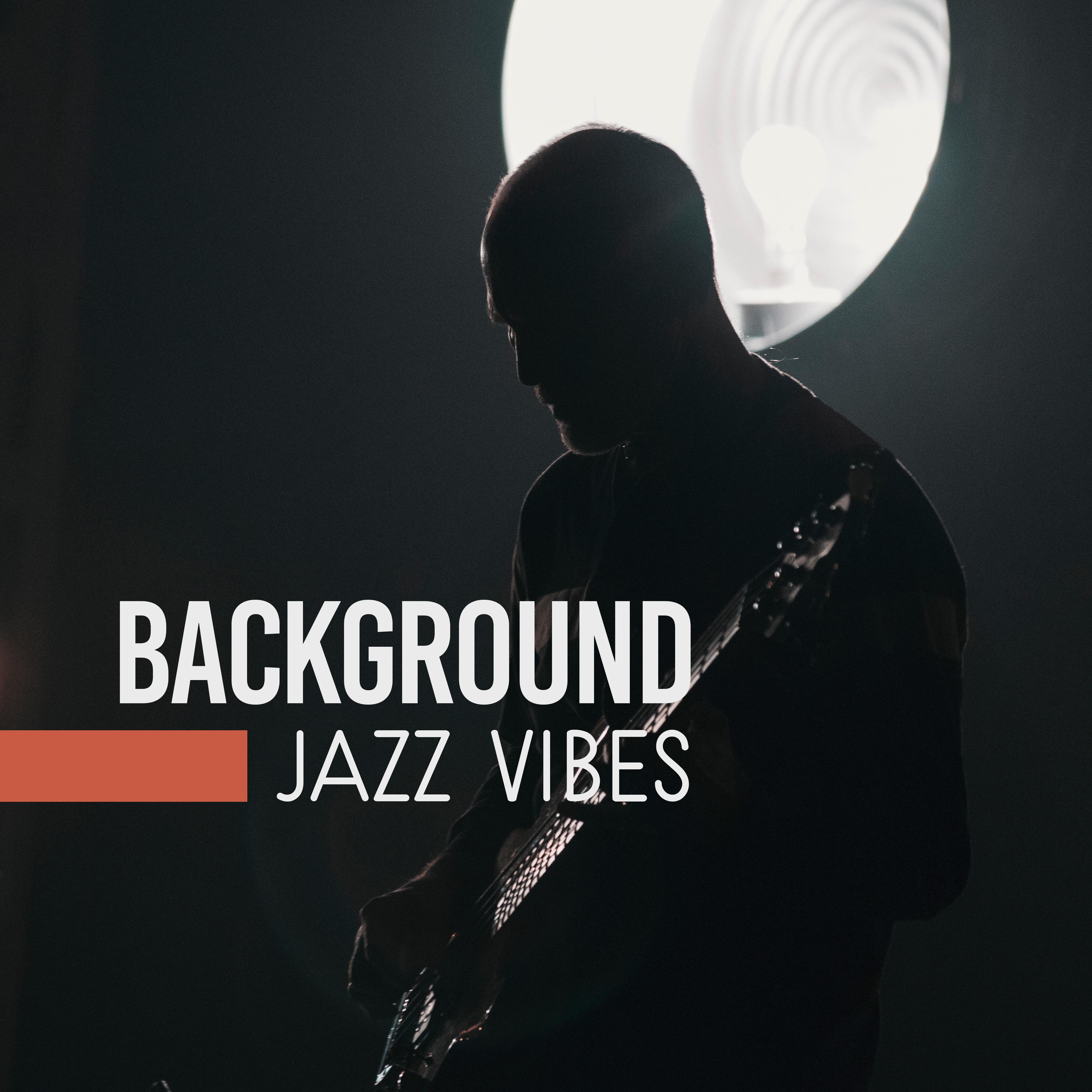 Background Jazz Vibes