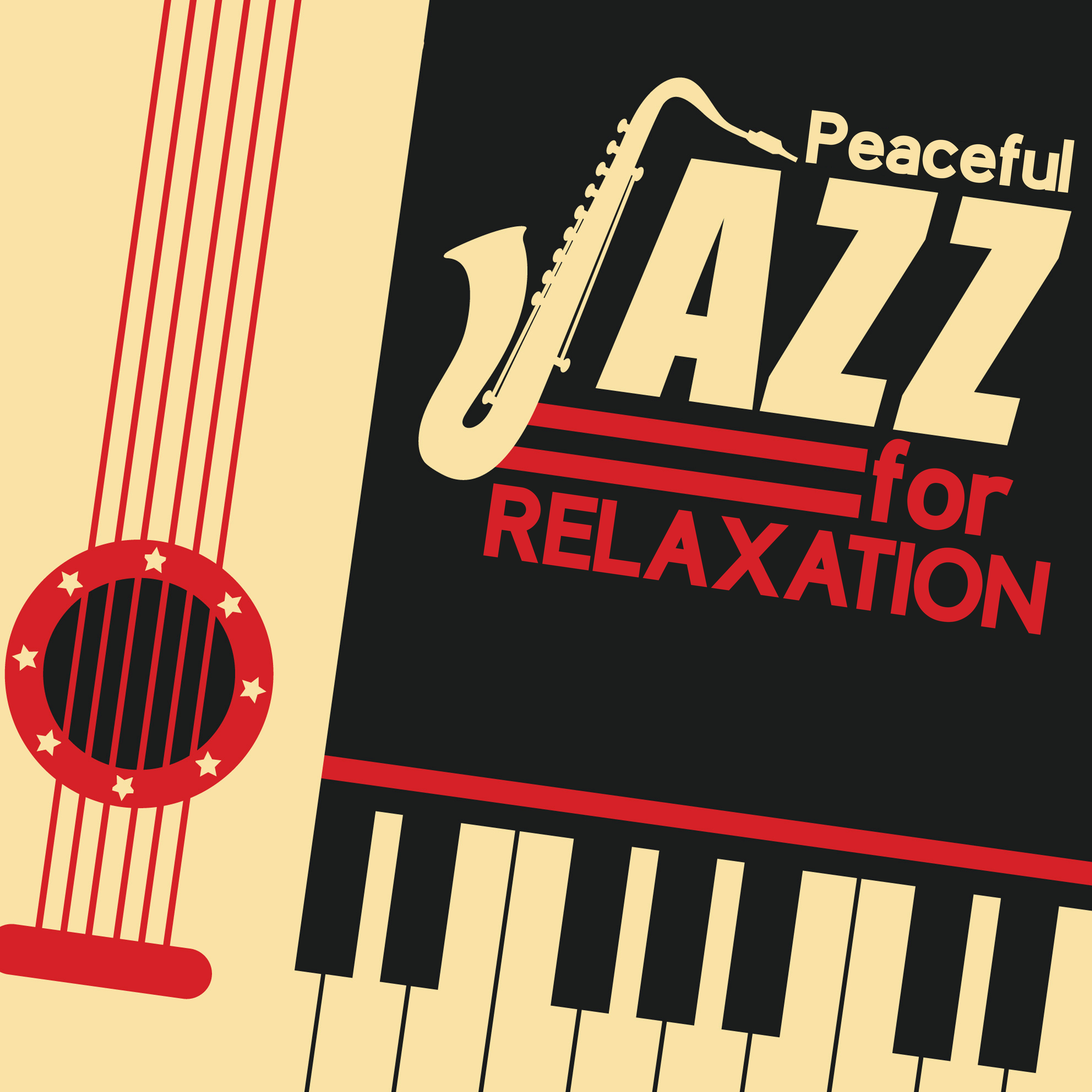 Peaceful Jazz for Relaxation