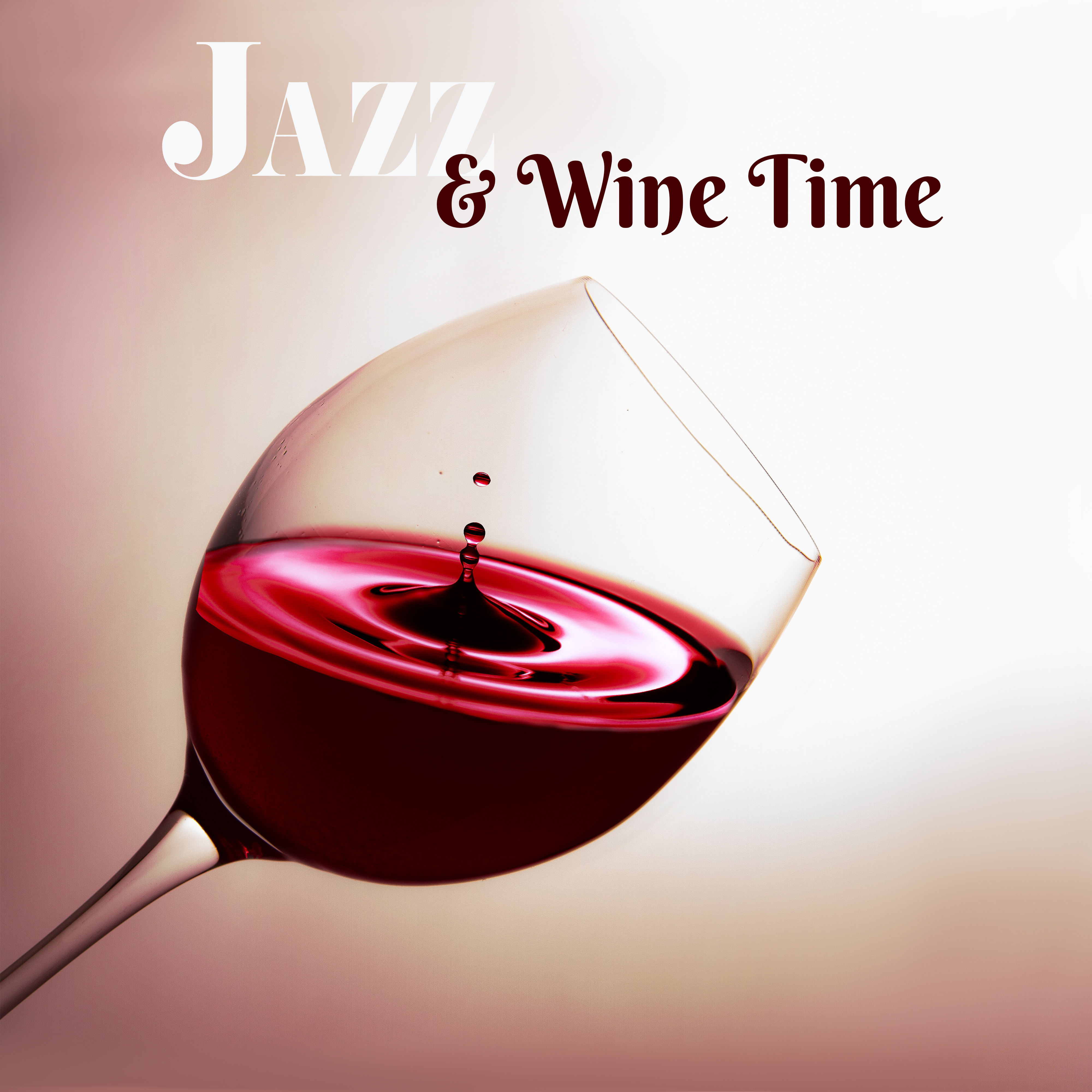 Jazz & Wine Time
