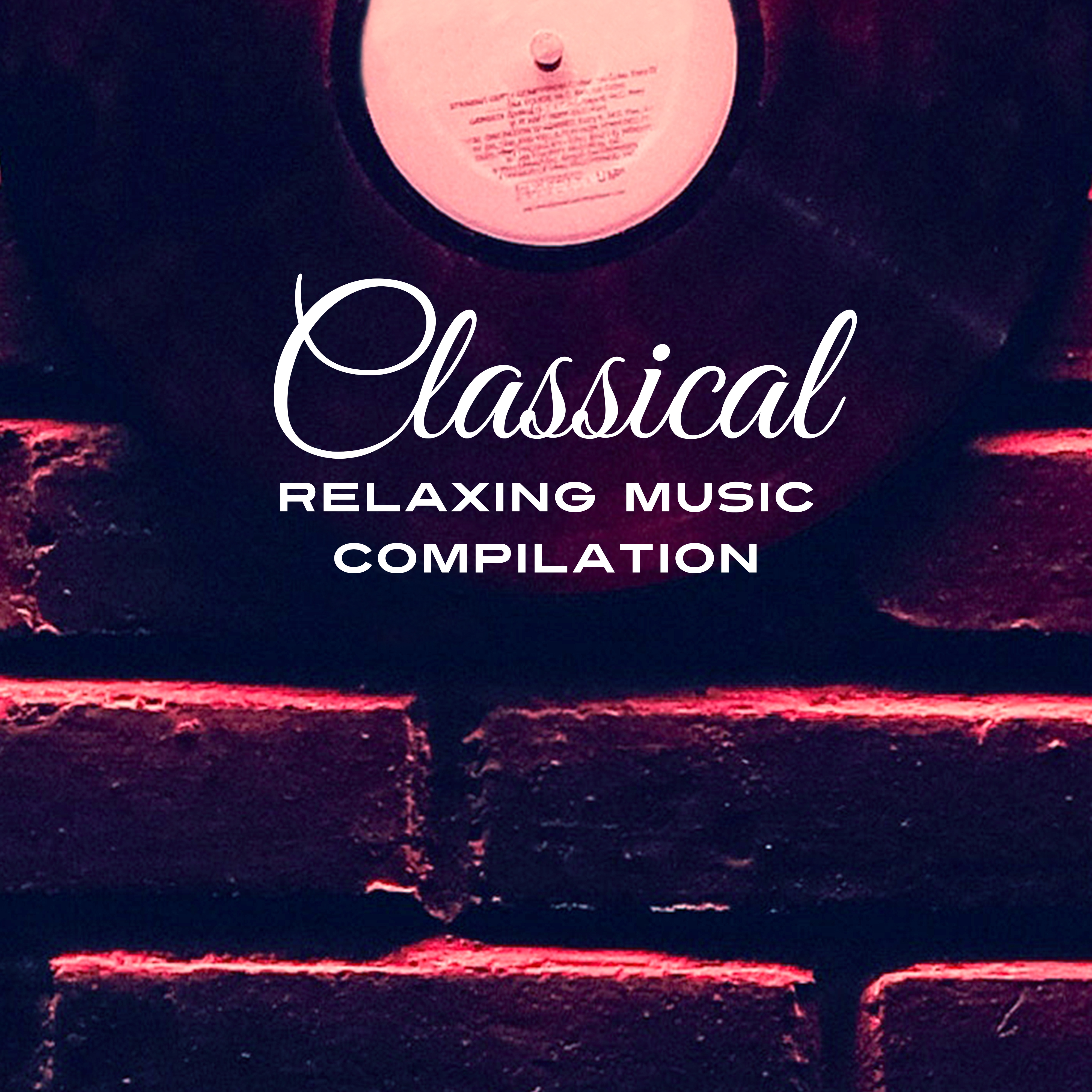 Classical Relaxing Music Compilation