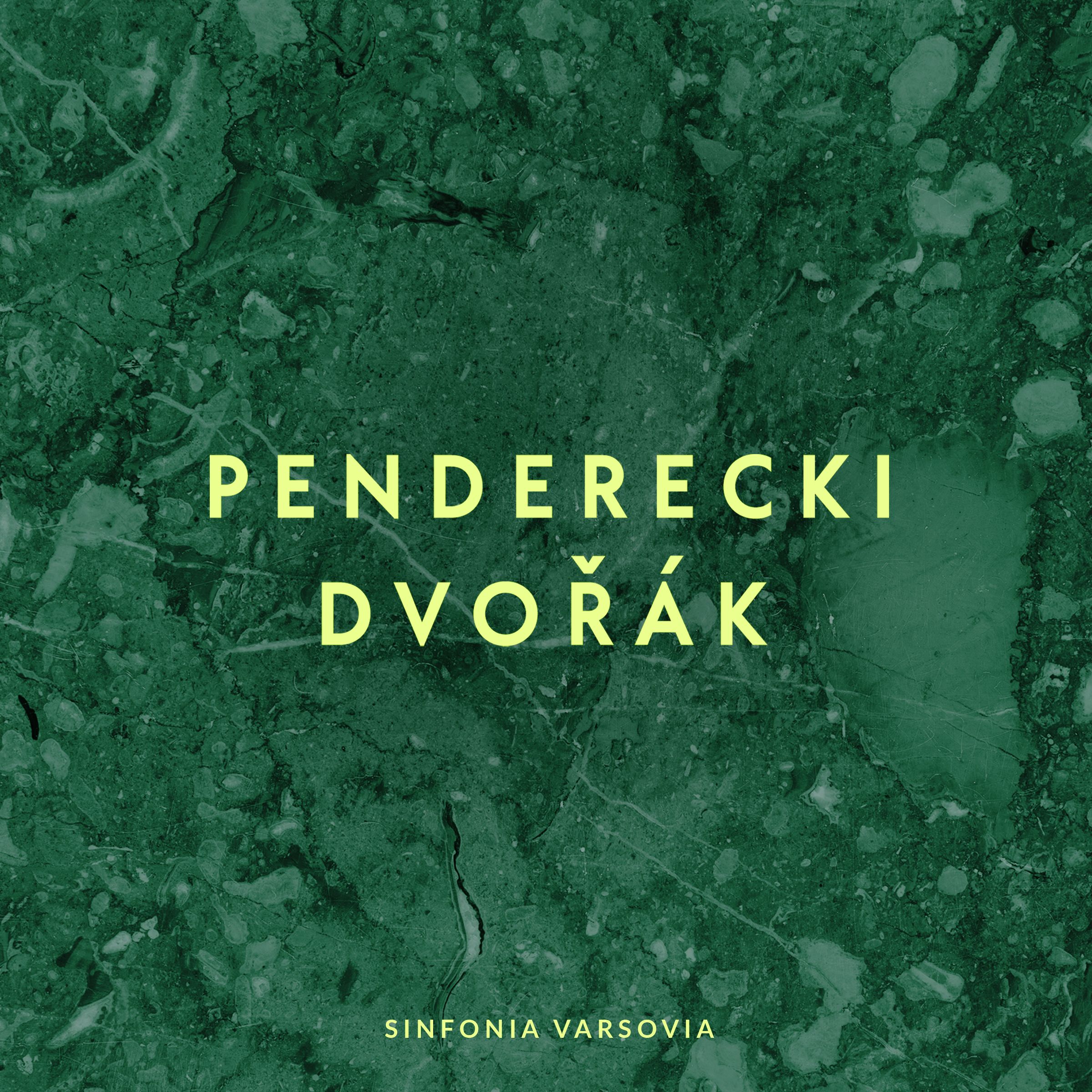 Penderecki, Dvorak: Sinfonia Varsovia