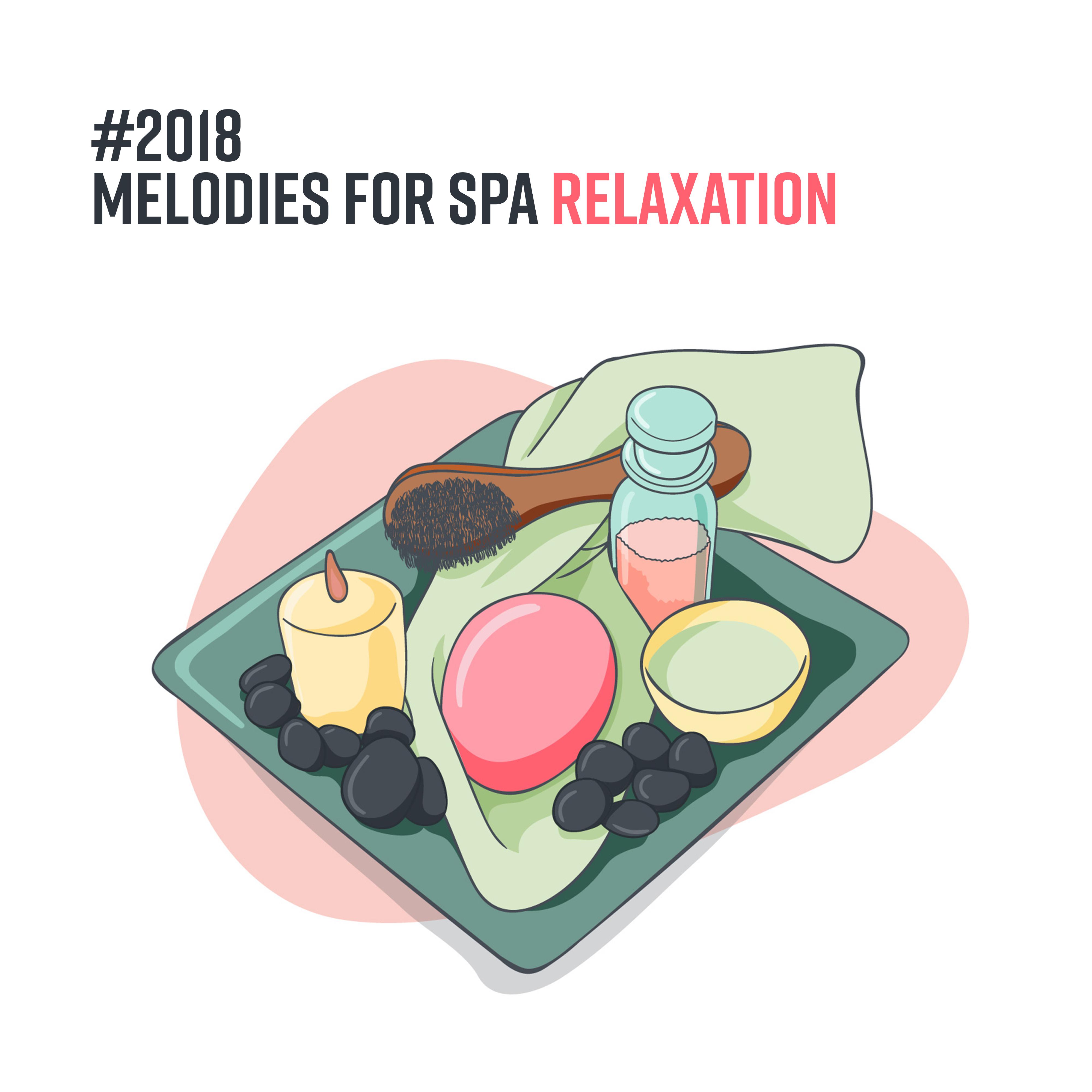 #2018 Melodies for Spa Relaxation