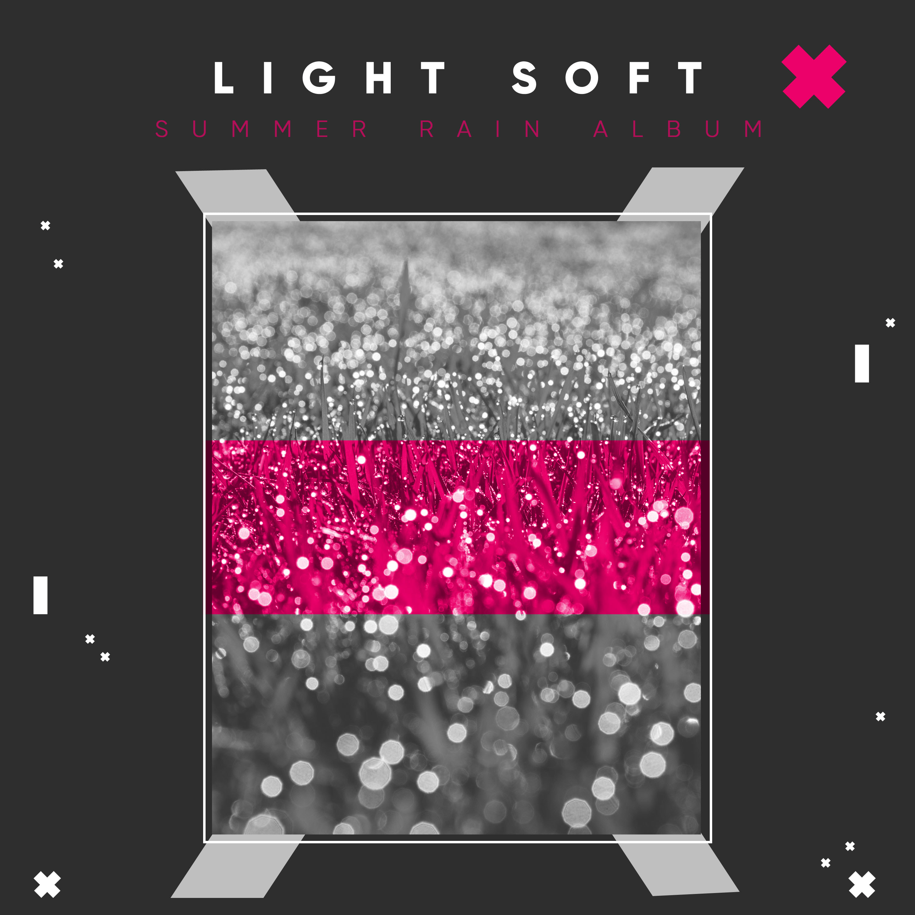 #10 Light Soft Summer Rain Album