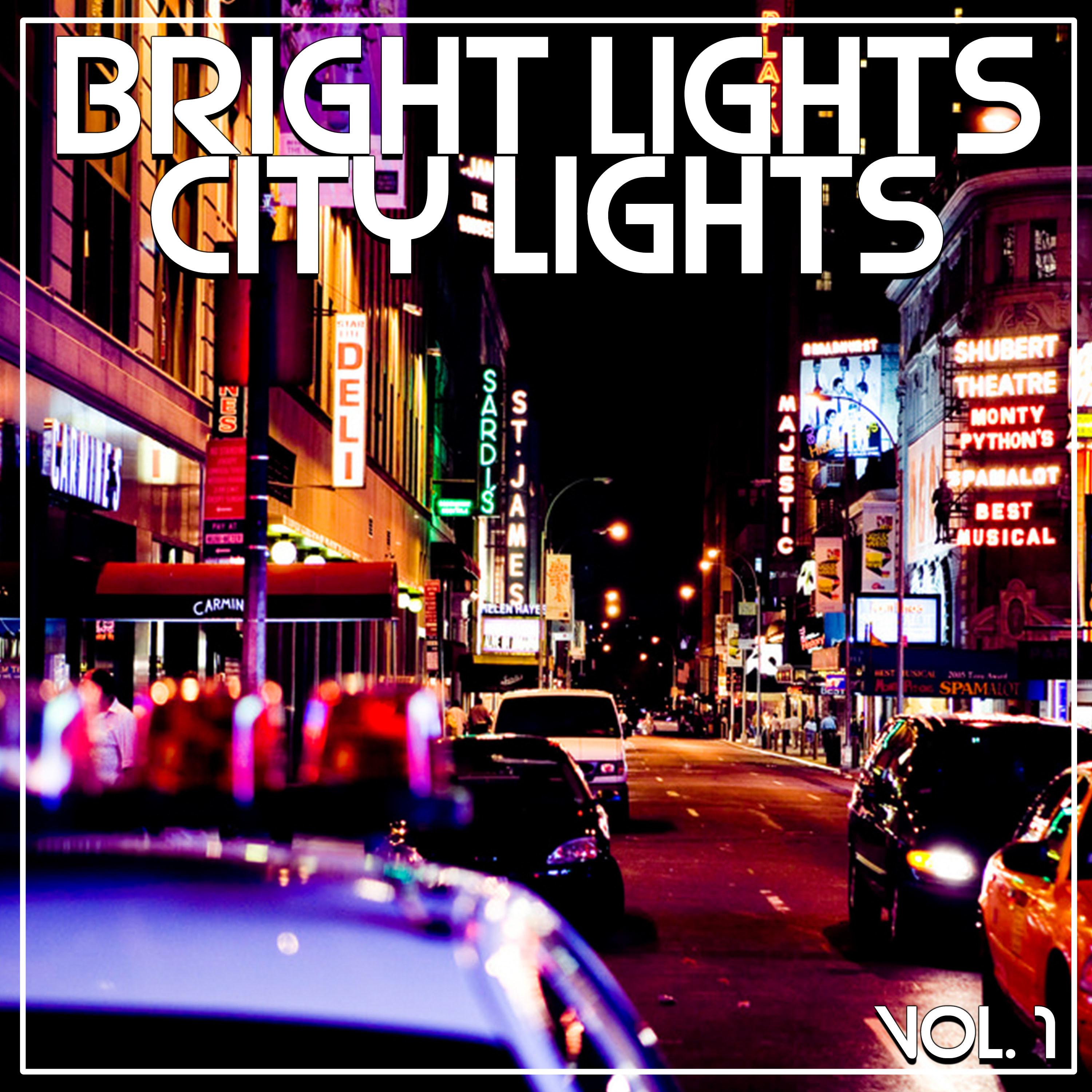 Bright Lights City Lights Vol, 1