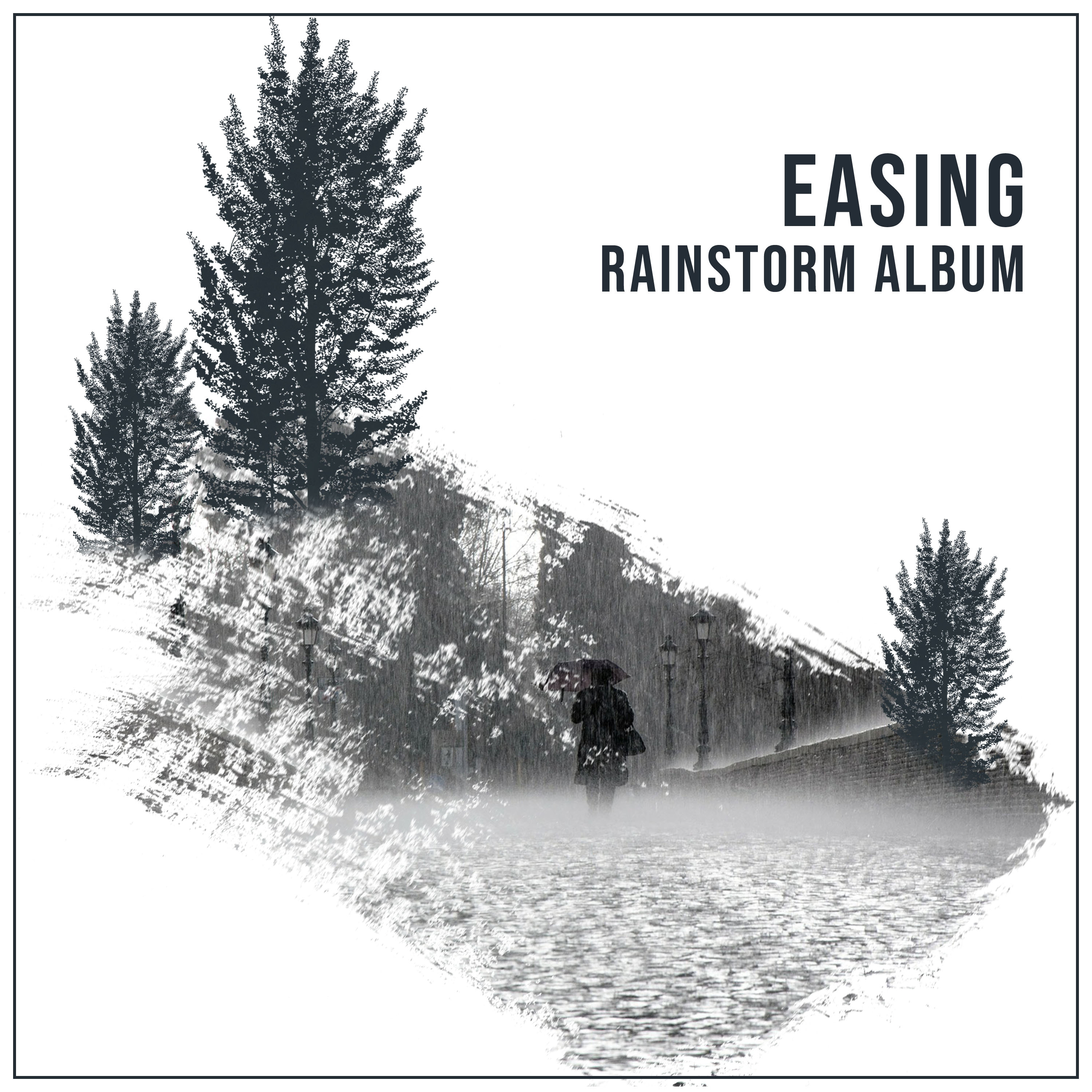 #16 Easing Rainstorm Album