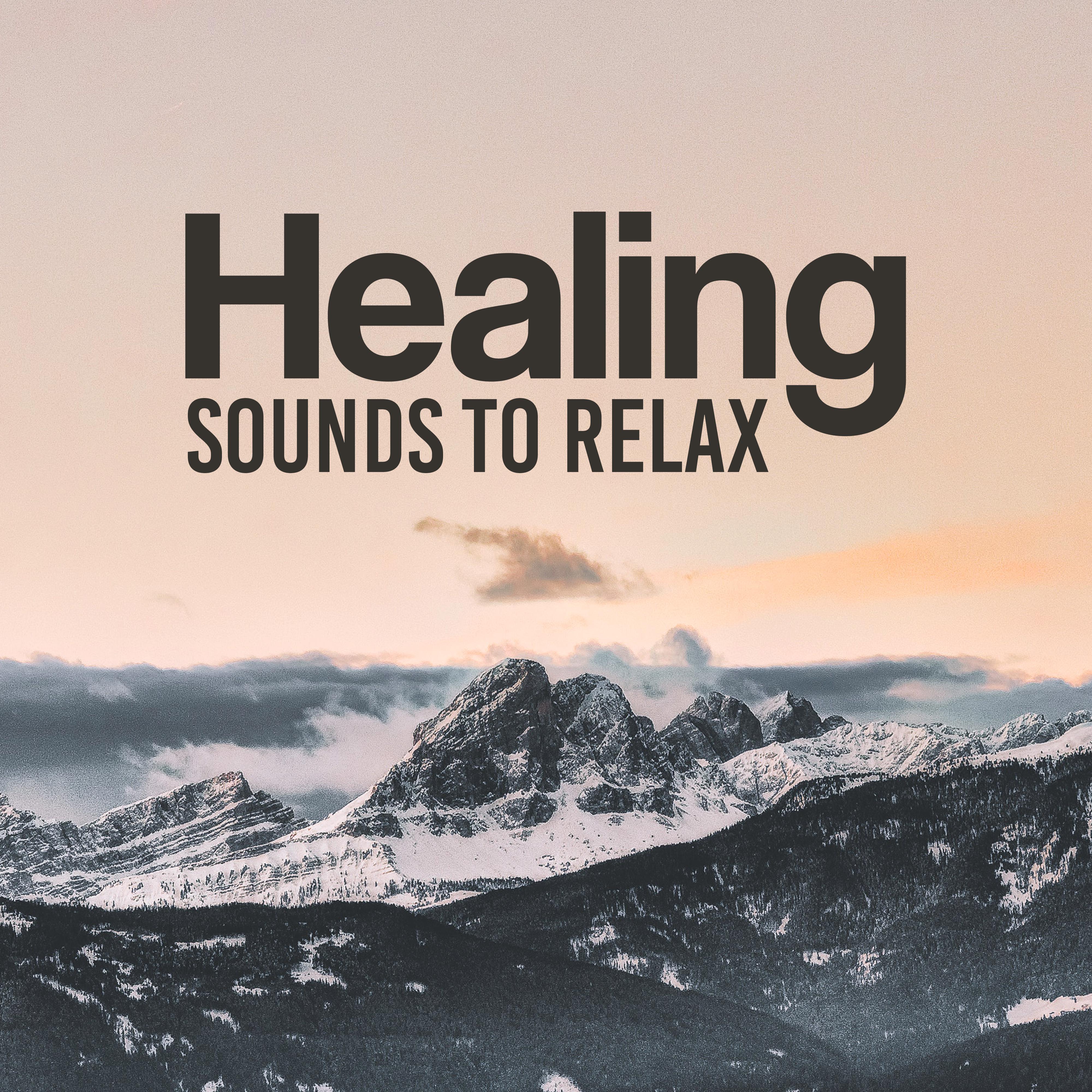 Healing Sounds to Relax