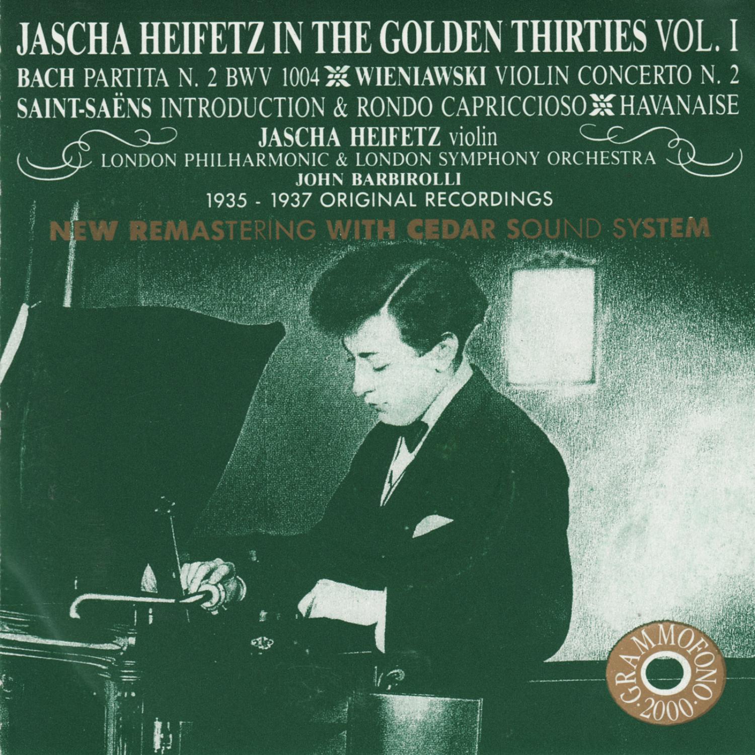 Jascha Heifetz in the Golden Thirties, Vol. 1