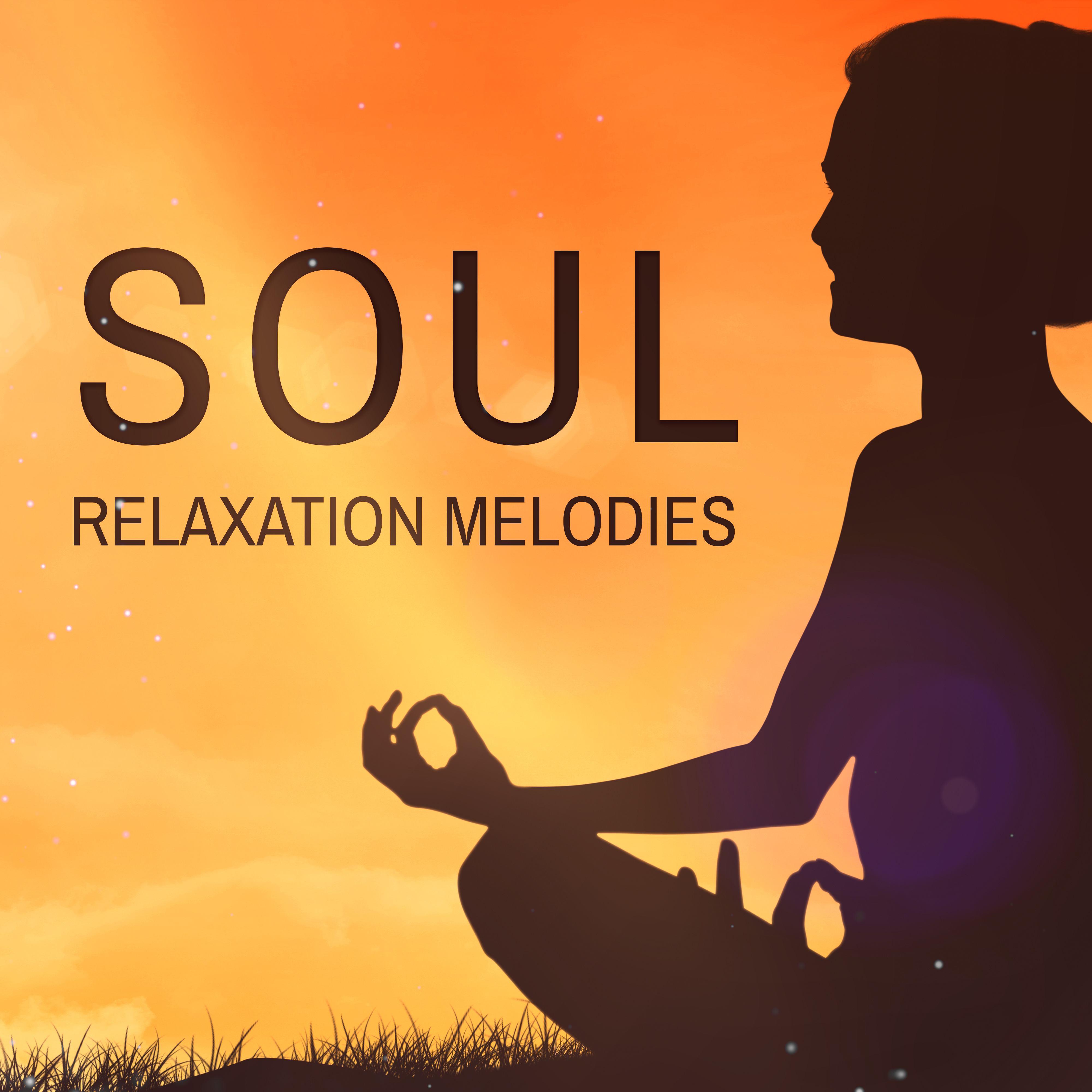 Soul Relaxation Melodies