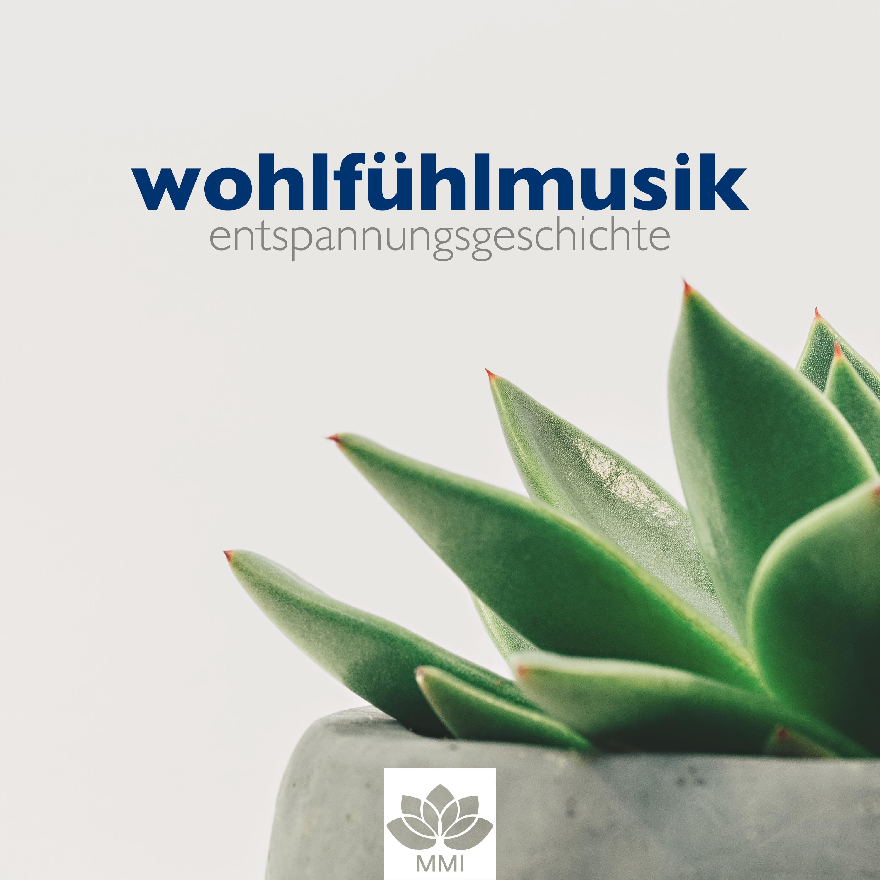 Wohlfü hlmusik: Entspannungsgeschichte, Entspannungsmusik Gitarre, Klavier, Natur