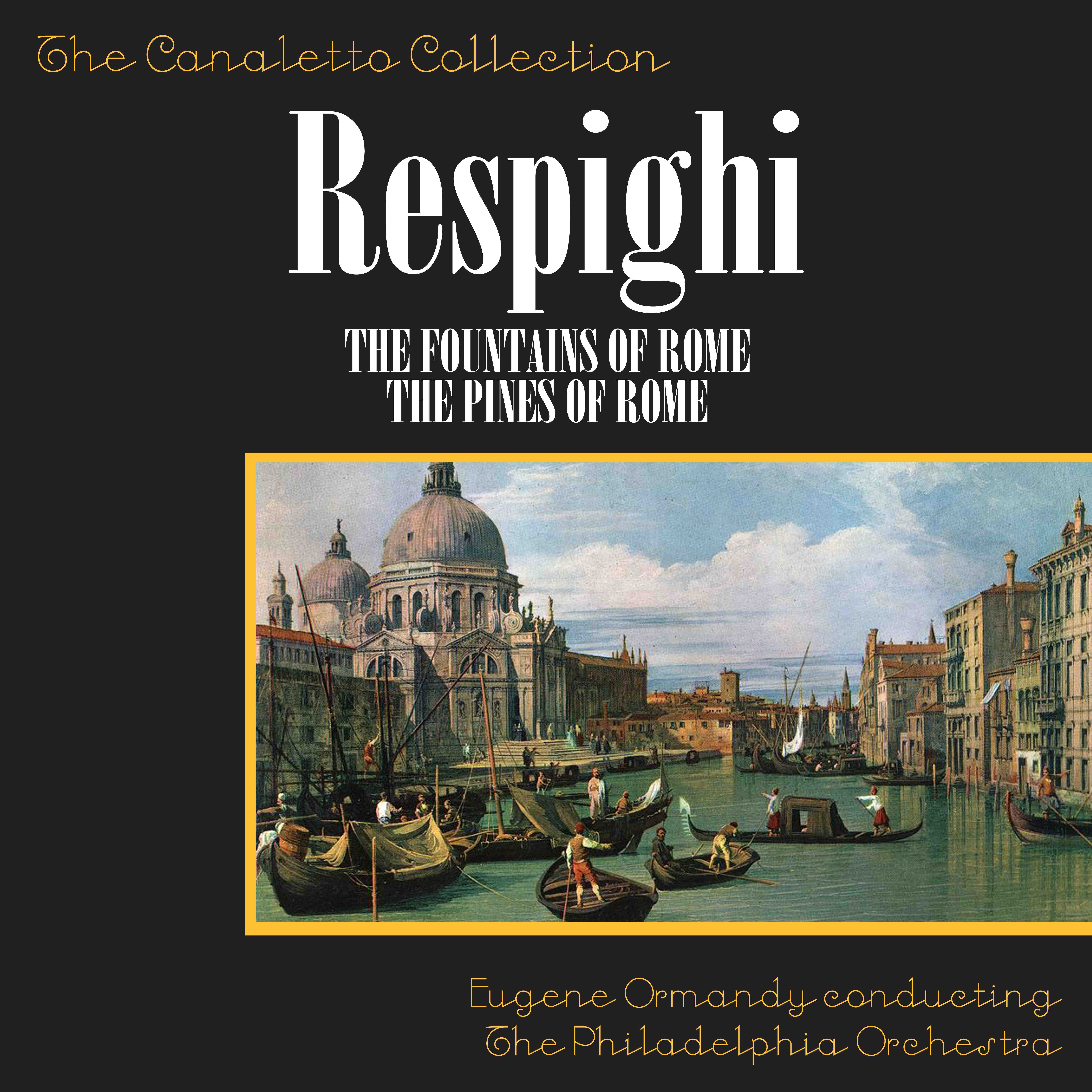 Respighi: The Pines Of Rome - The Pines Of The Janiculum