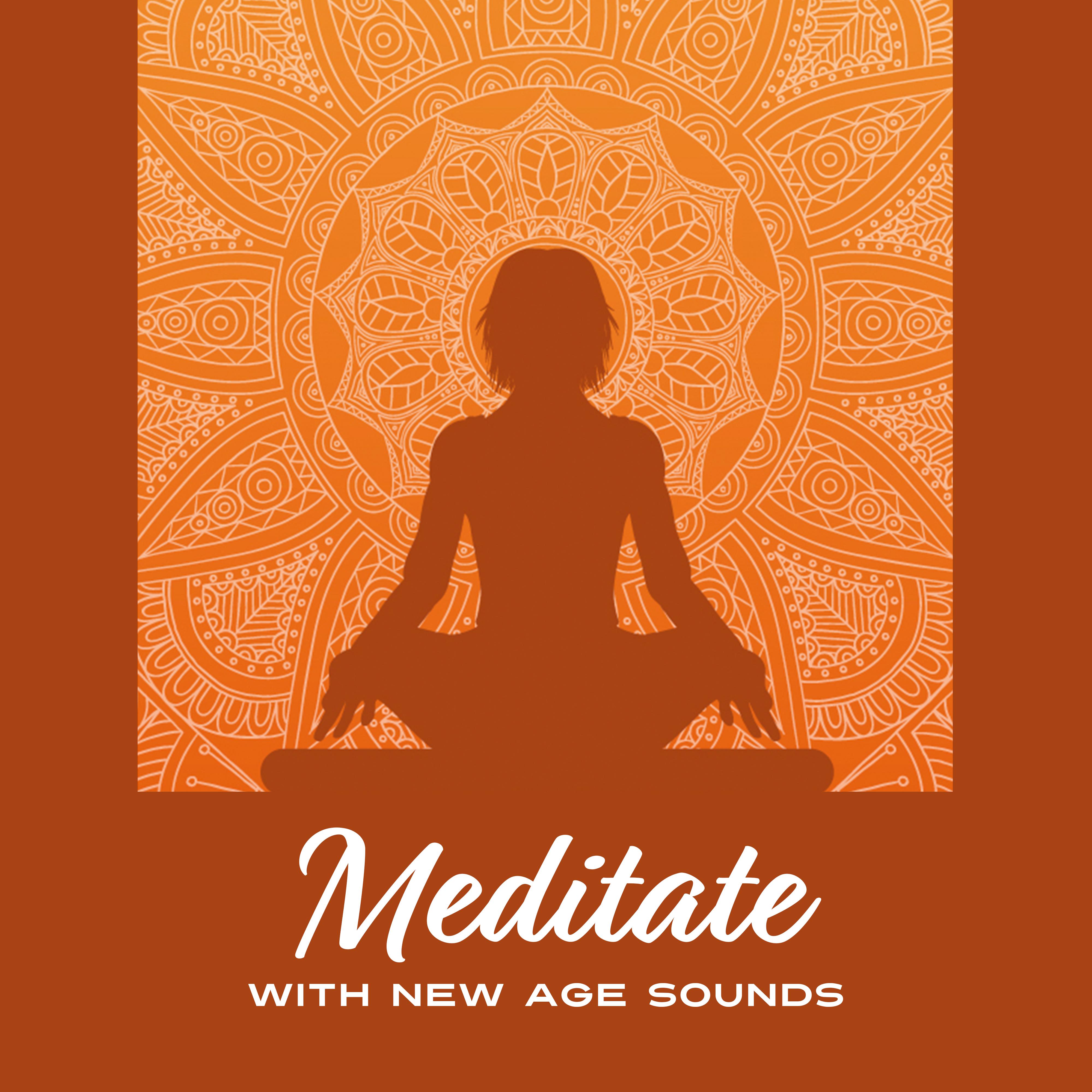 Meditate with New Age Sounds