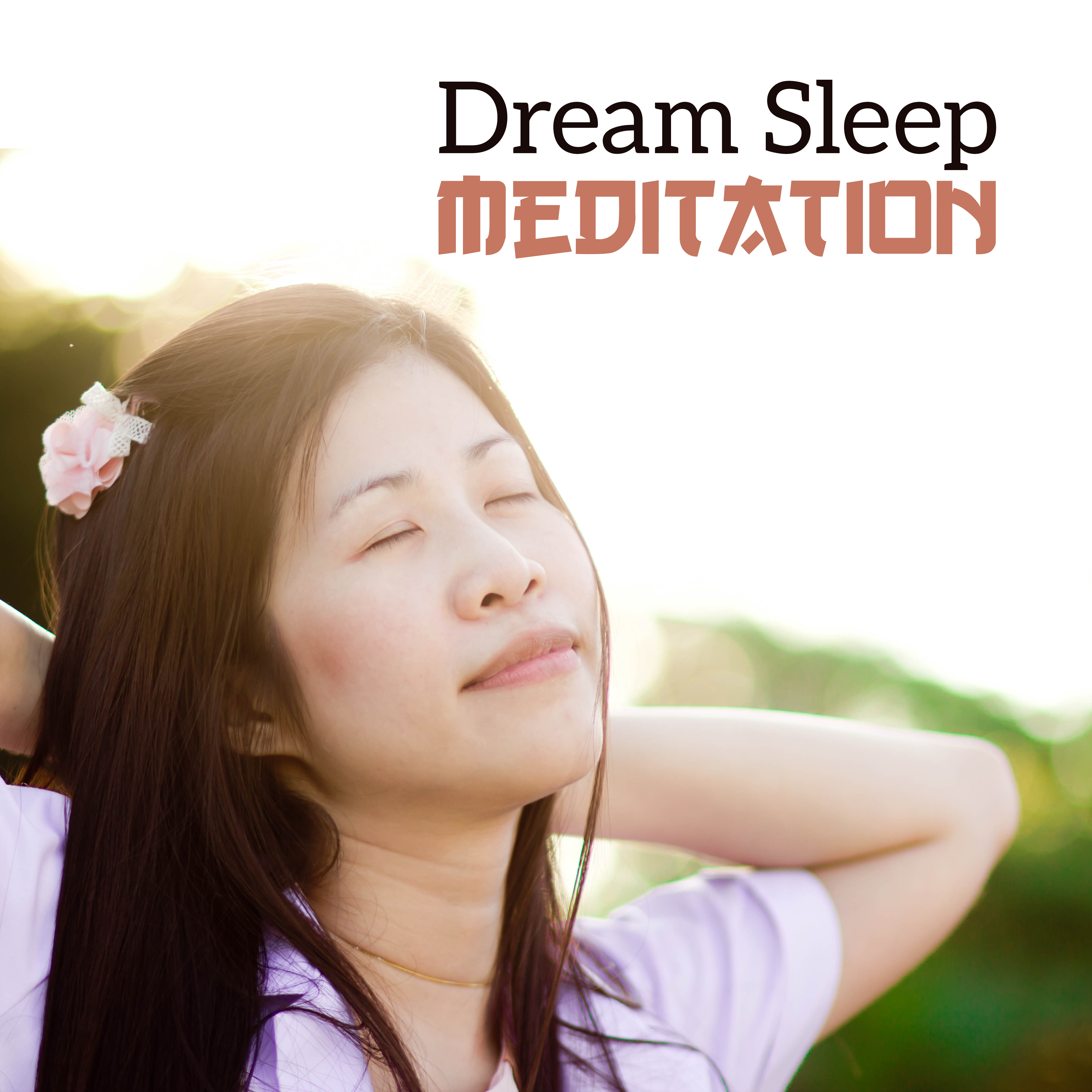 Dream Sleep Meditation