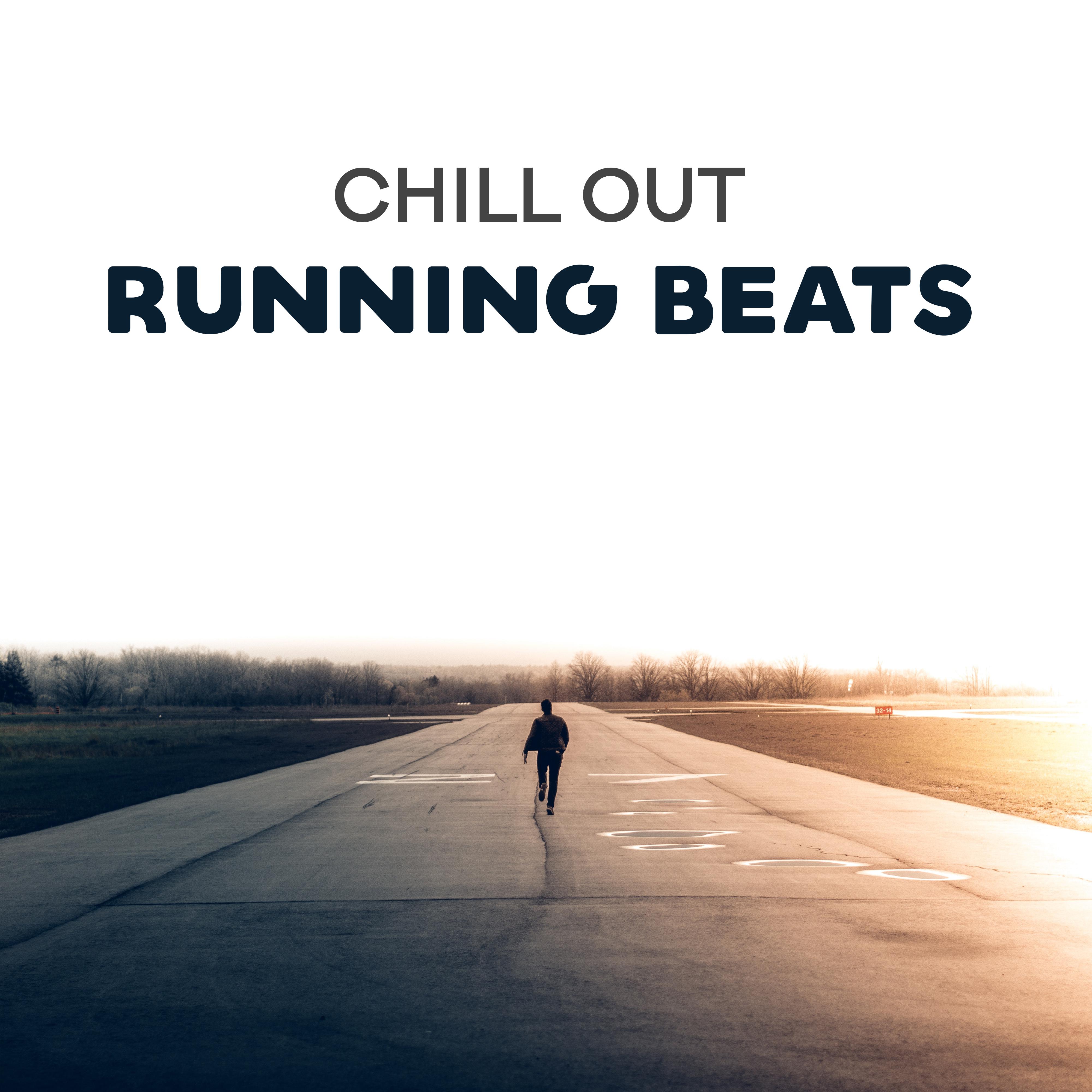 Chill Out Running Beats