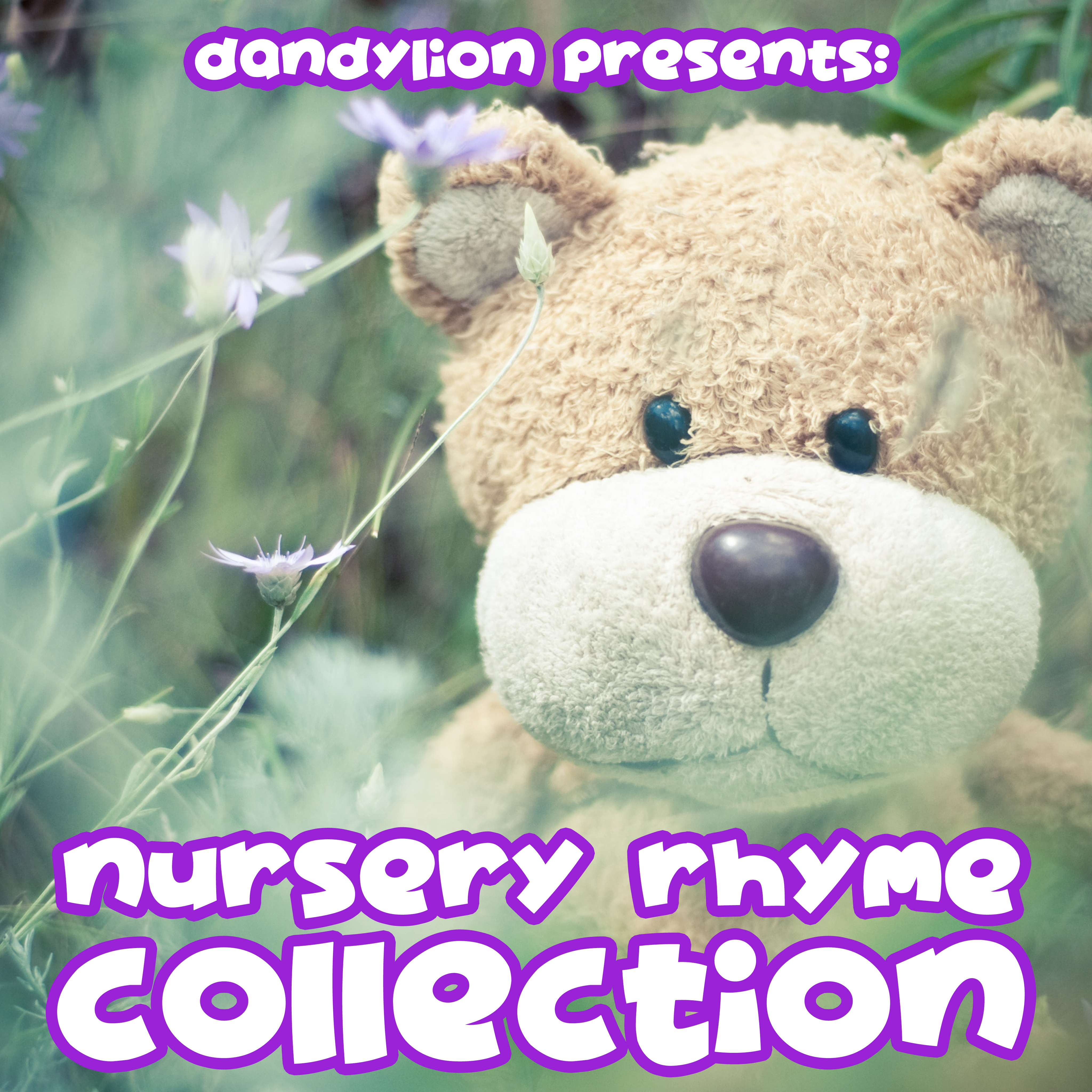 2018 Dandylion Presents: A Nursery Rhyme Collection