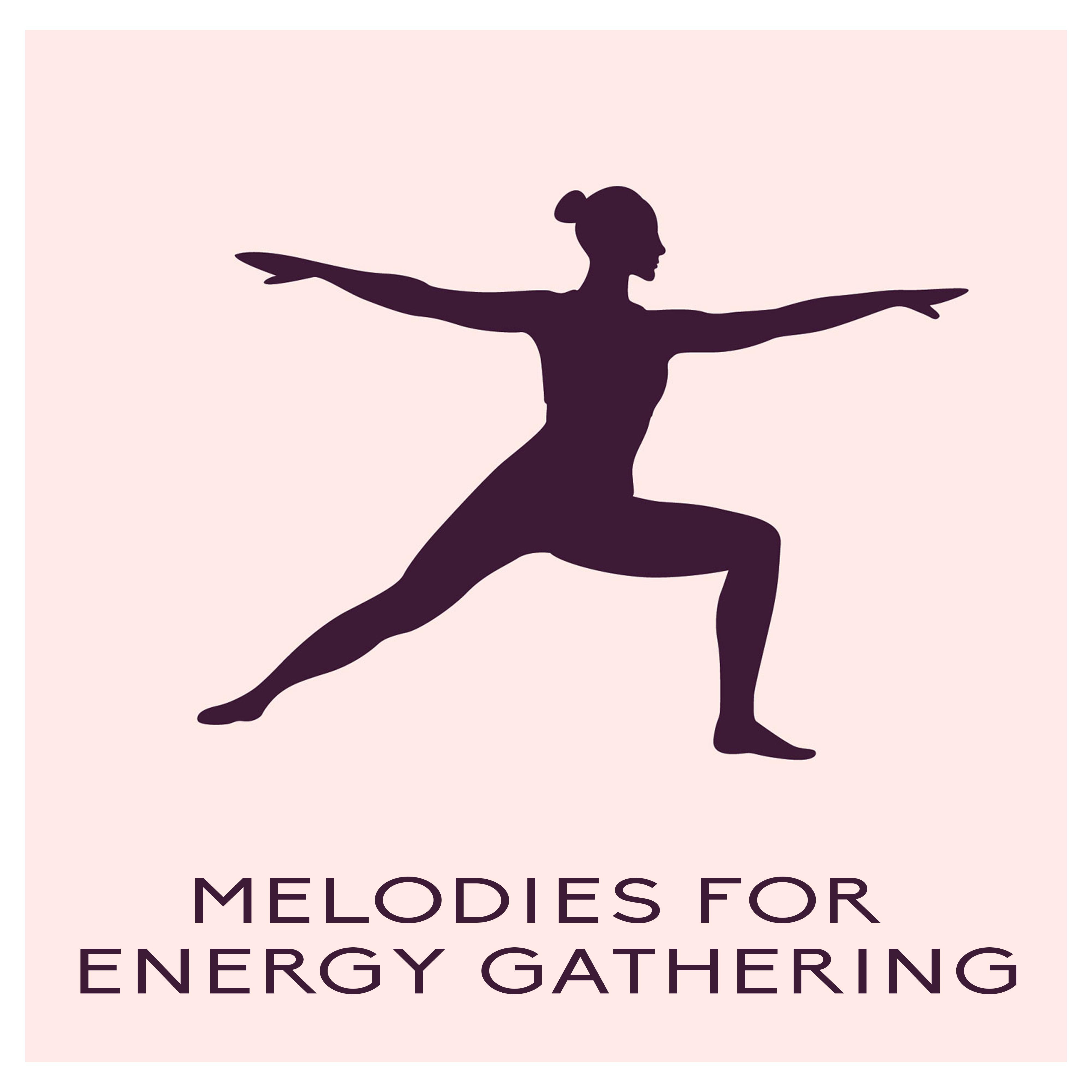 Melodies for Energy Gathering