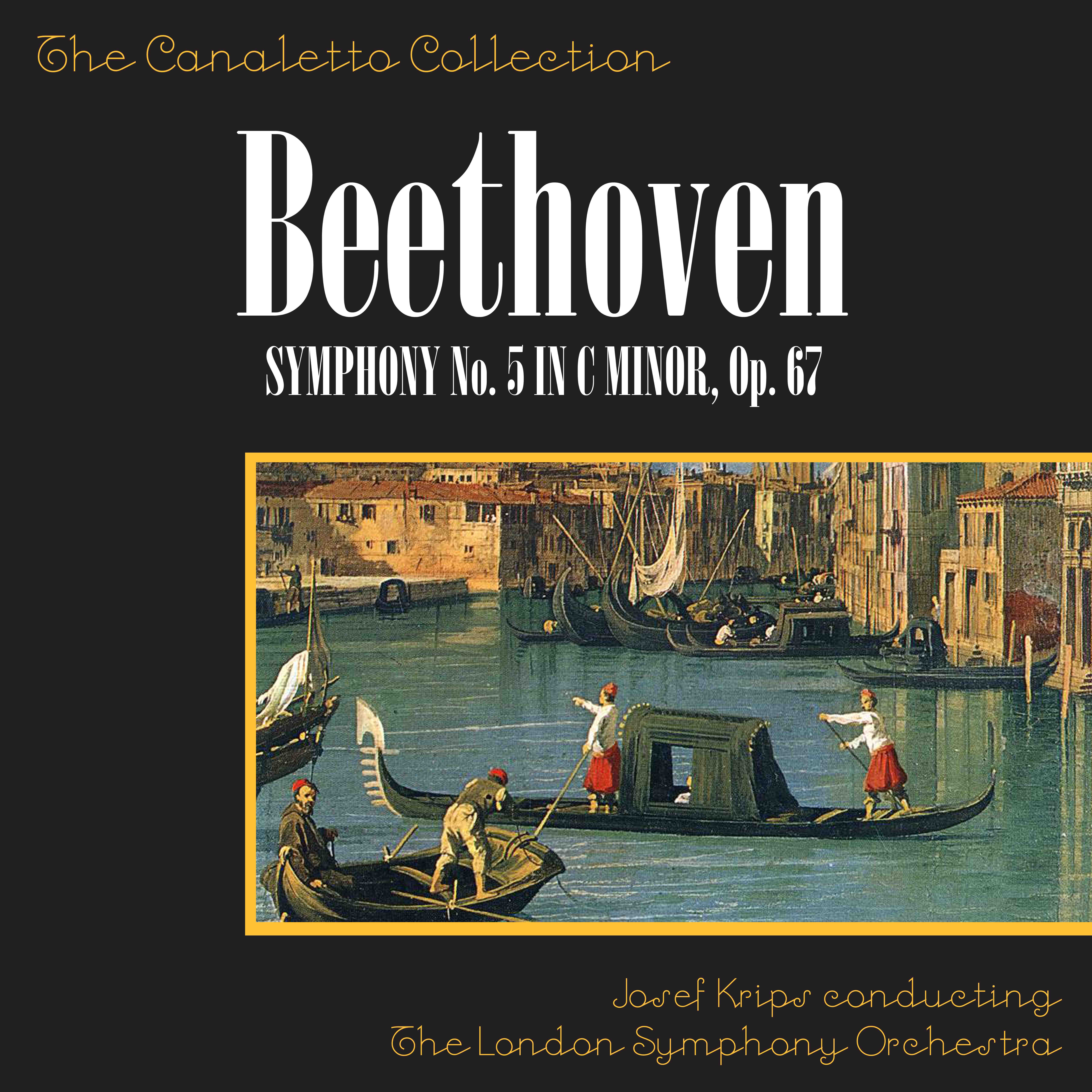Beethoven: Symphony No. 5 In C Minor, Op. 67: 1st Movement - Allegro Con Brio
