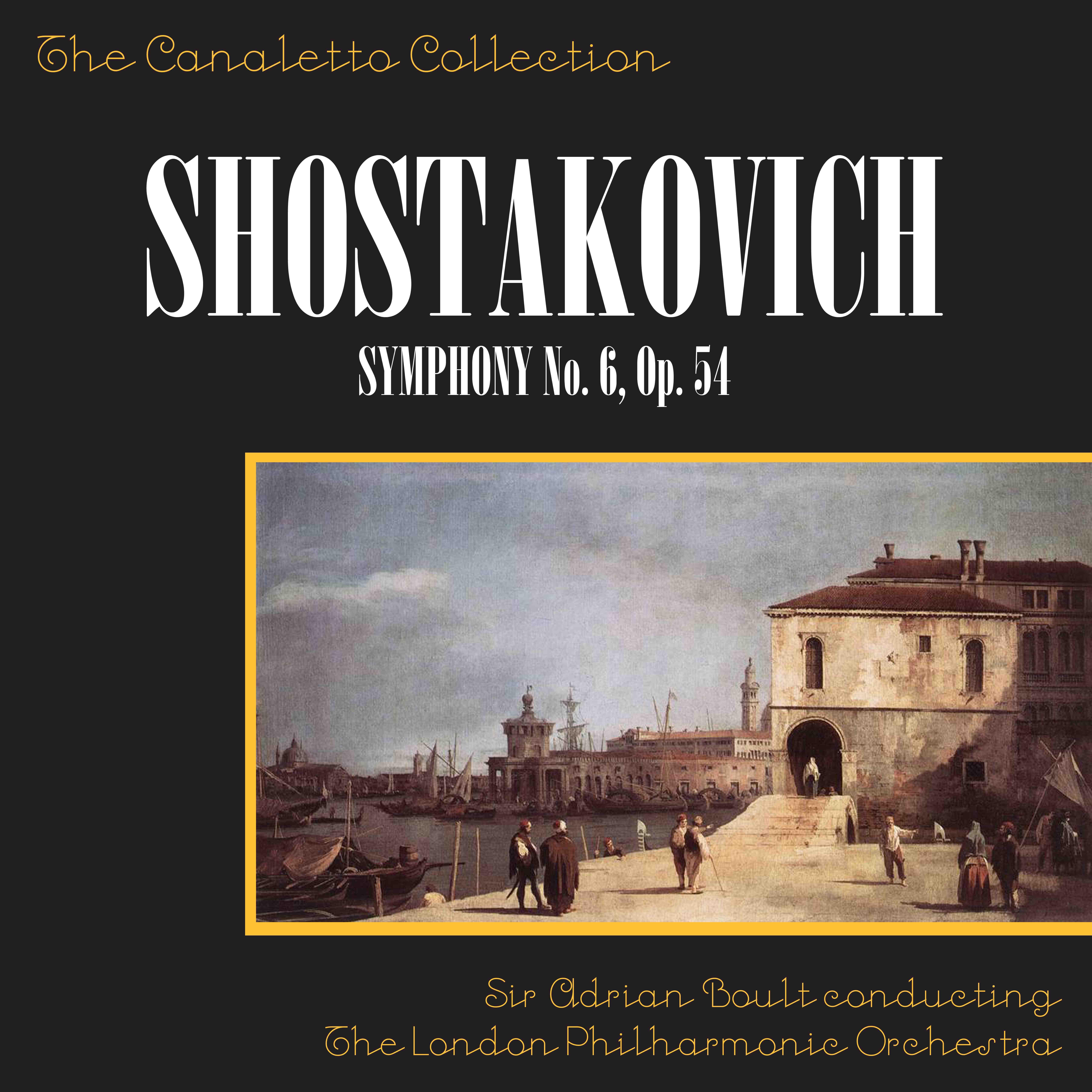 Shostakovich: Symphony No. 6, Op. 54: 1st Movement - Largo