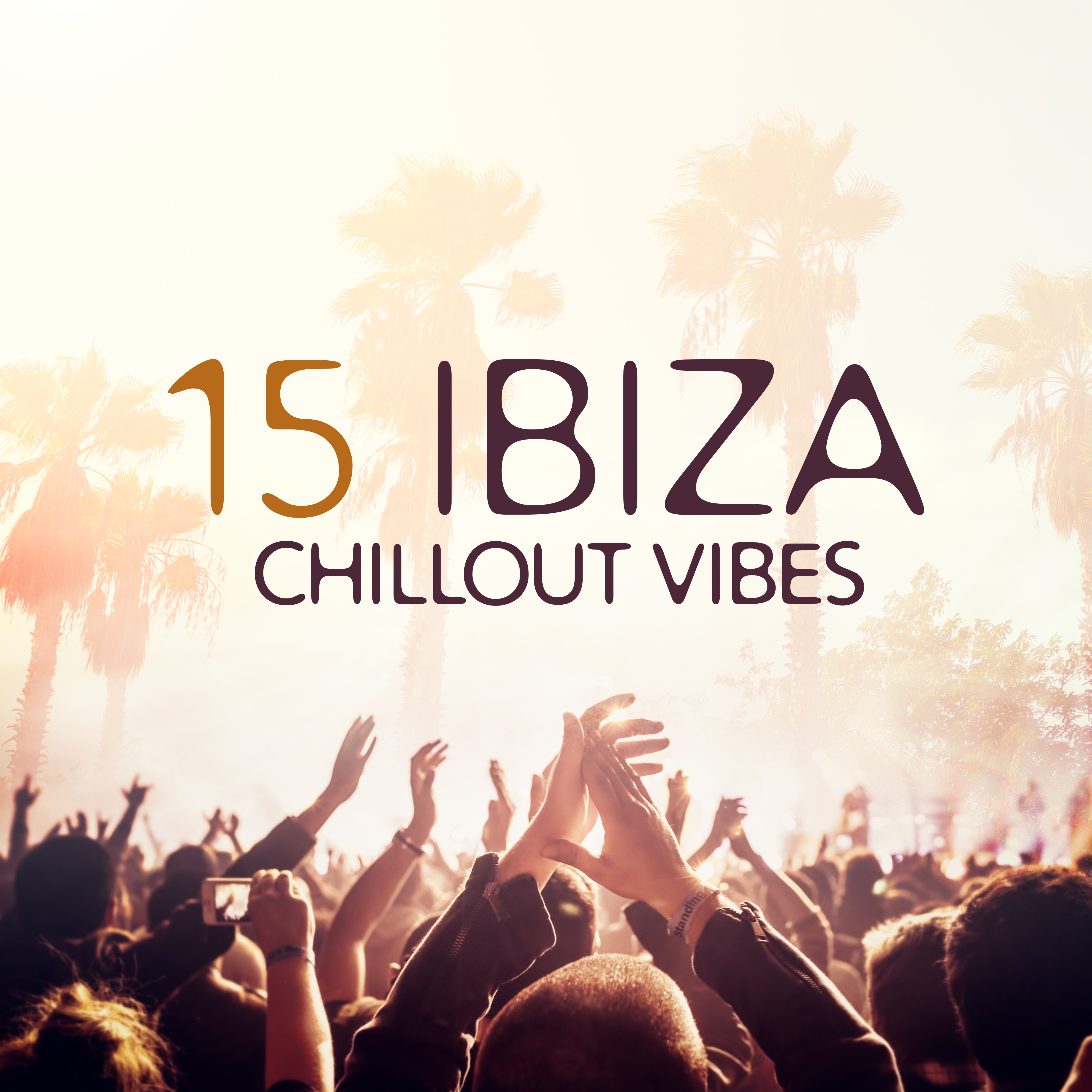 15 Ibiza Chillout Vibes