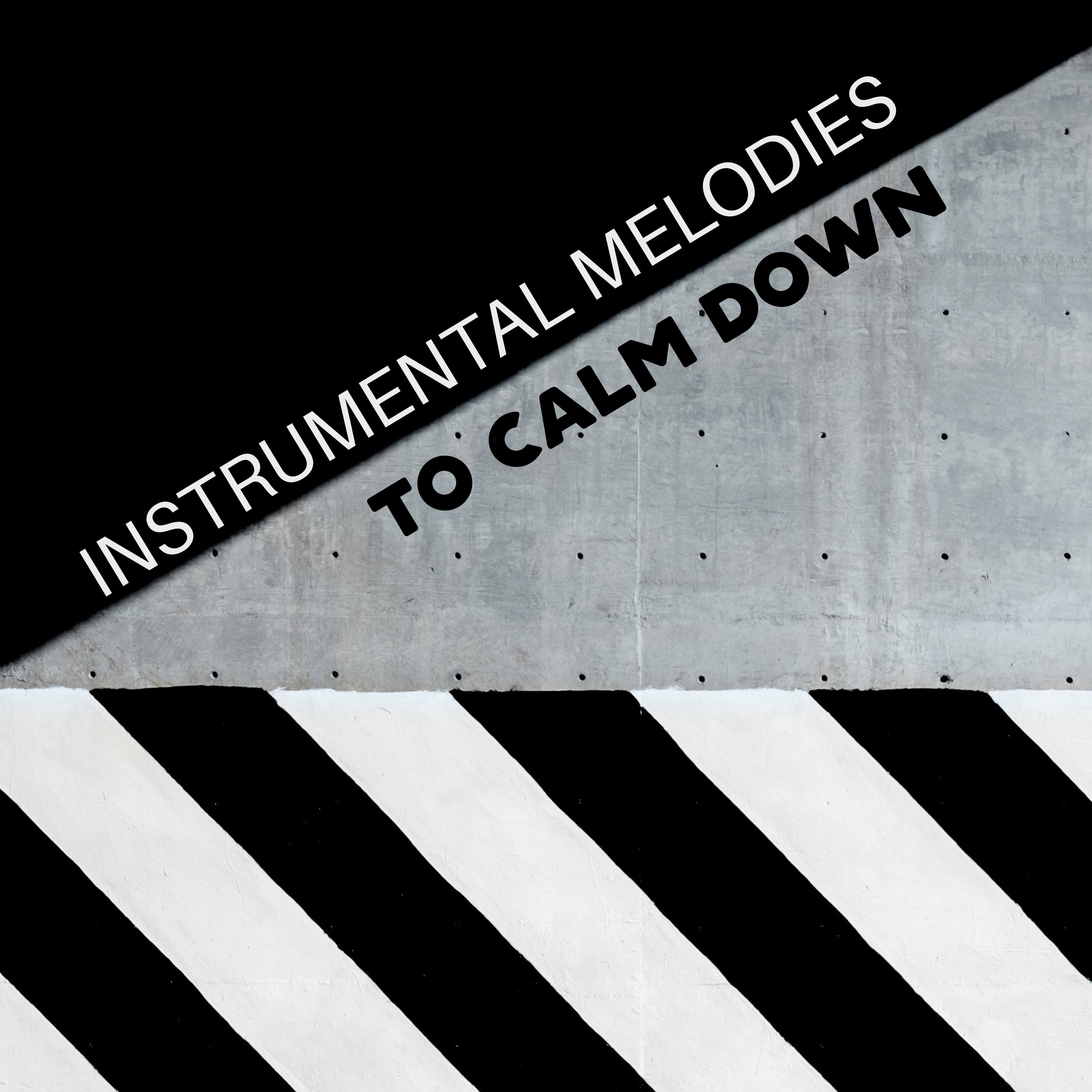 Instrumental Melodies to Calm Down