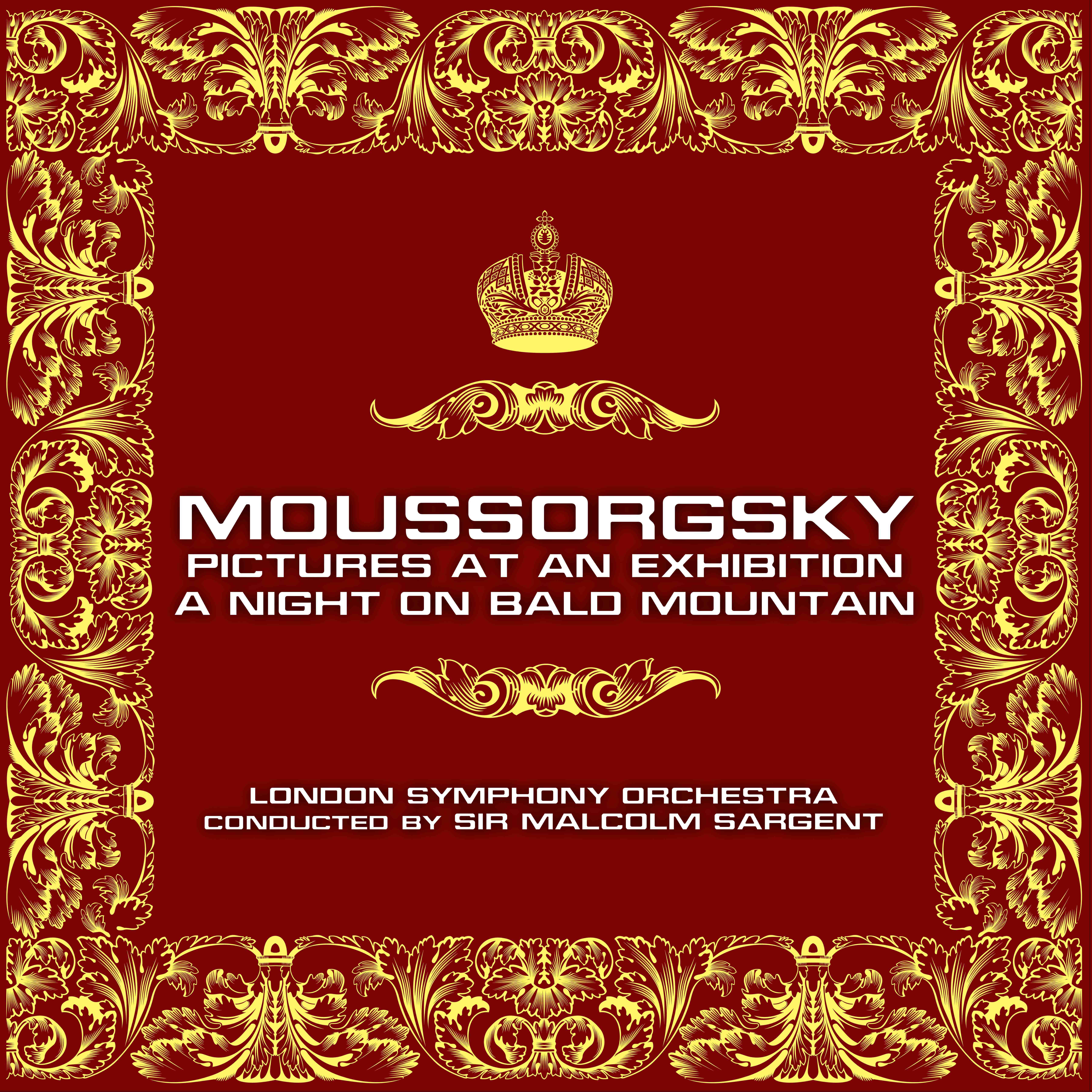 Mussorgsky: Pictures At An Exhibition/A Night On Bald Mountain
