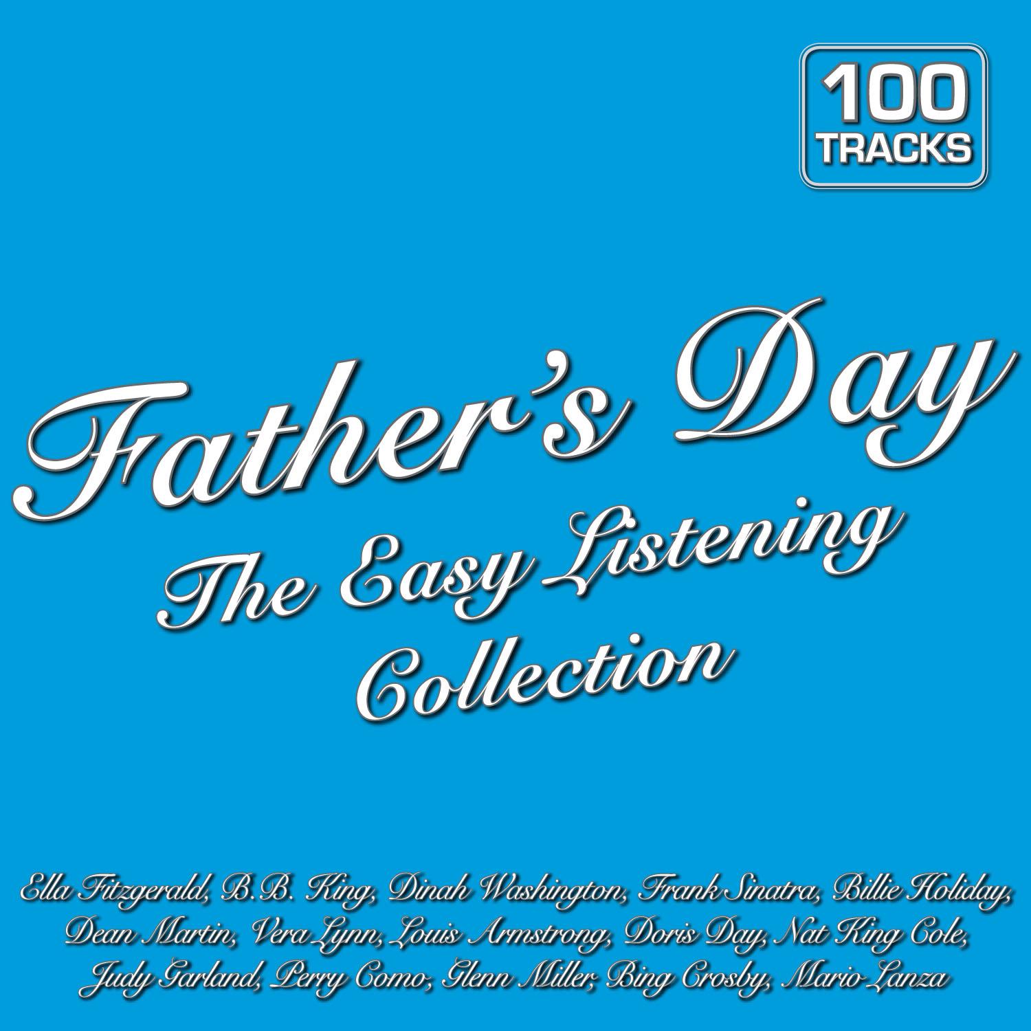 Father's Day the Easy Listening Collection