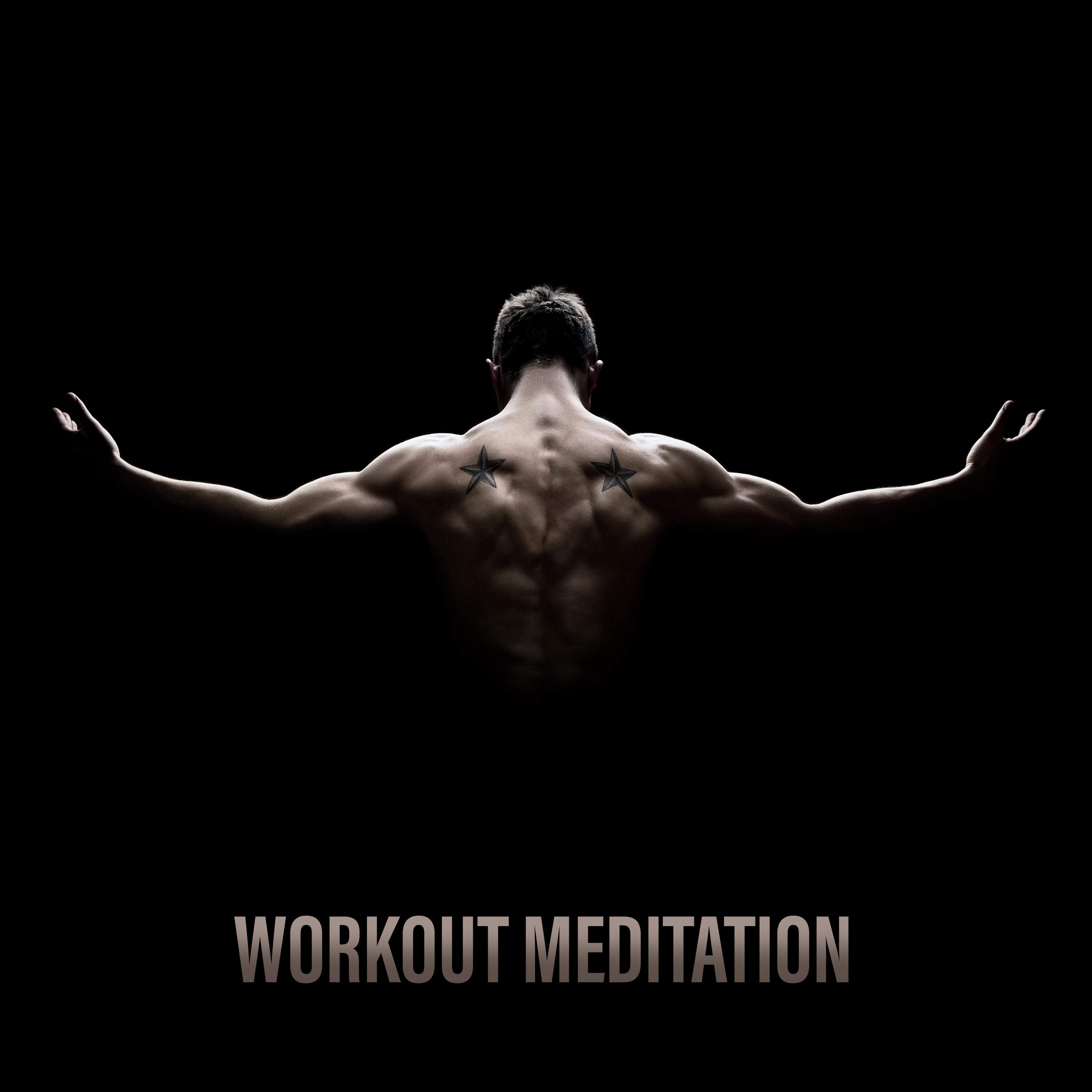 Workout Meditation