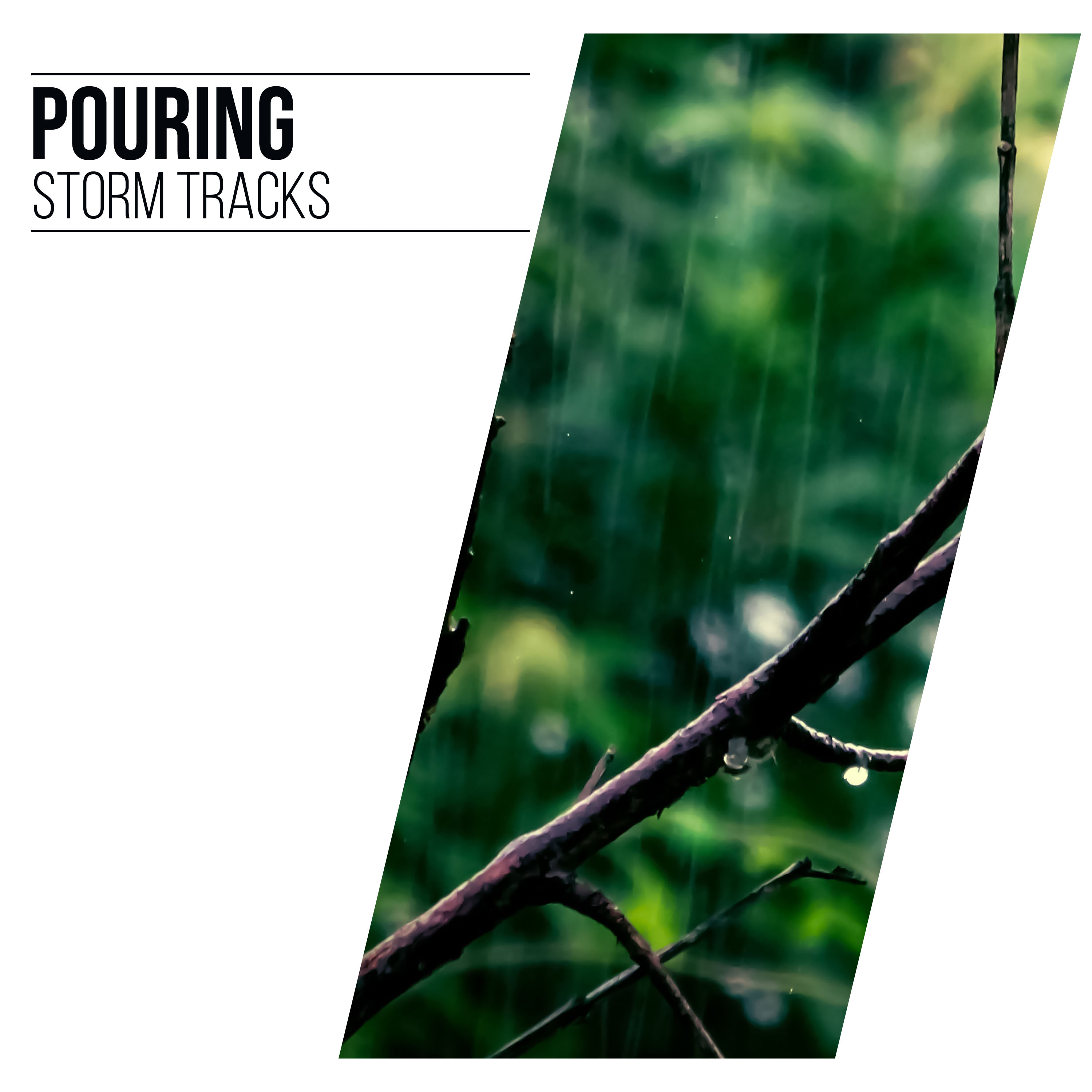 #16 Pouring Storm Tracks from Nature